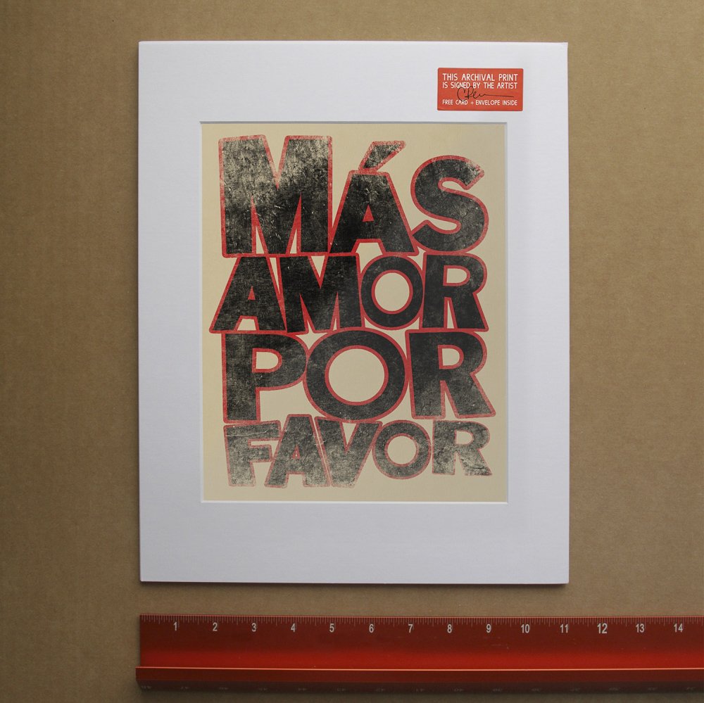 Mas Amor Por Favor Art Print