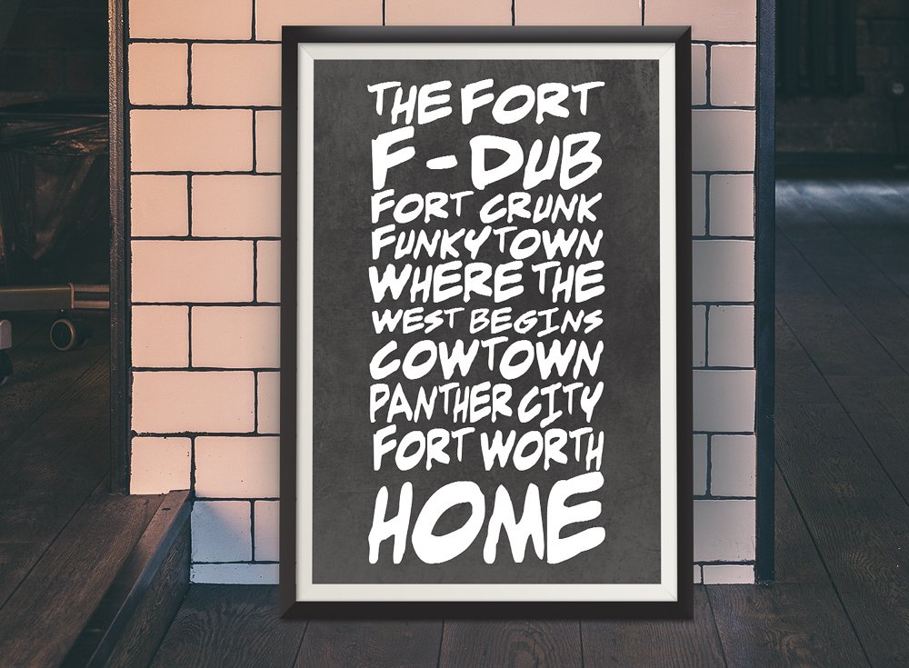 Fort Worth Texas Nicknames Art Print