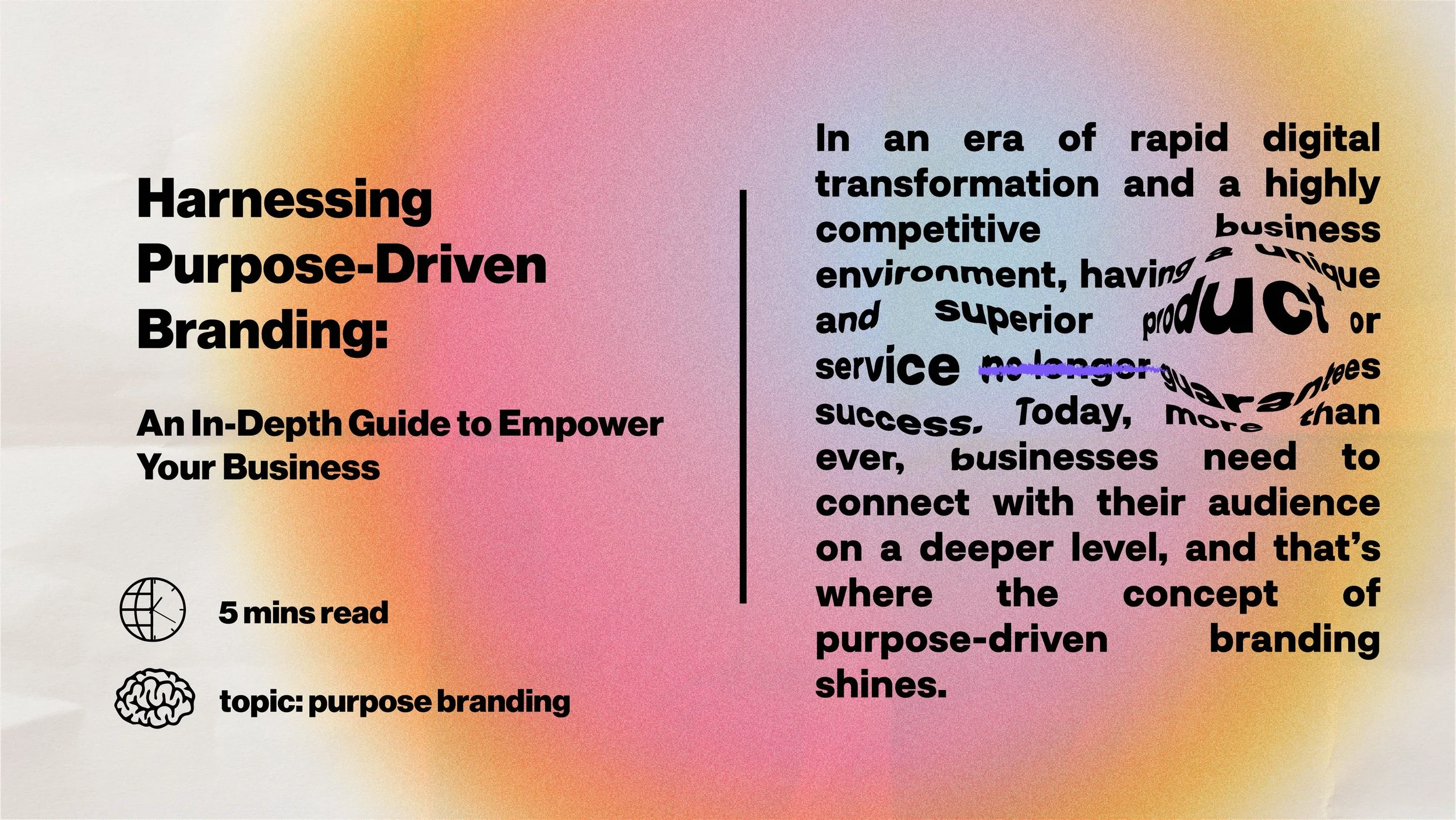 Harnessing Purpose-Driven Branding: An In-Depth Guide to Empower Your Business in 2025