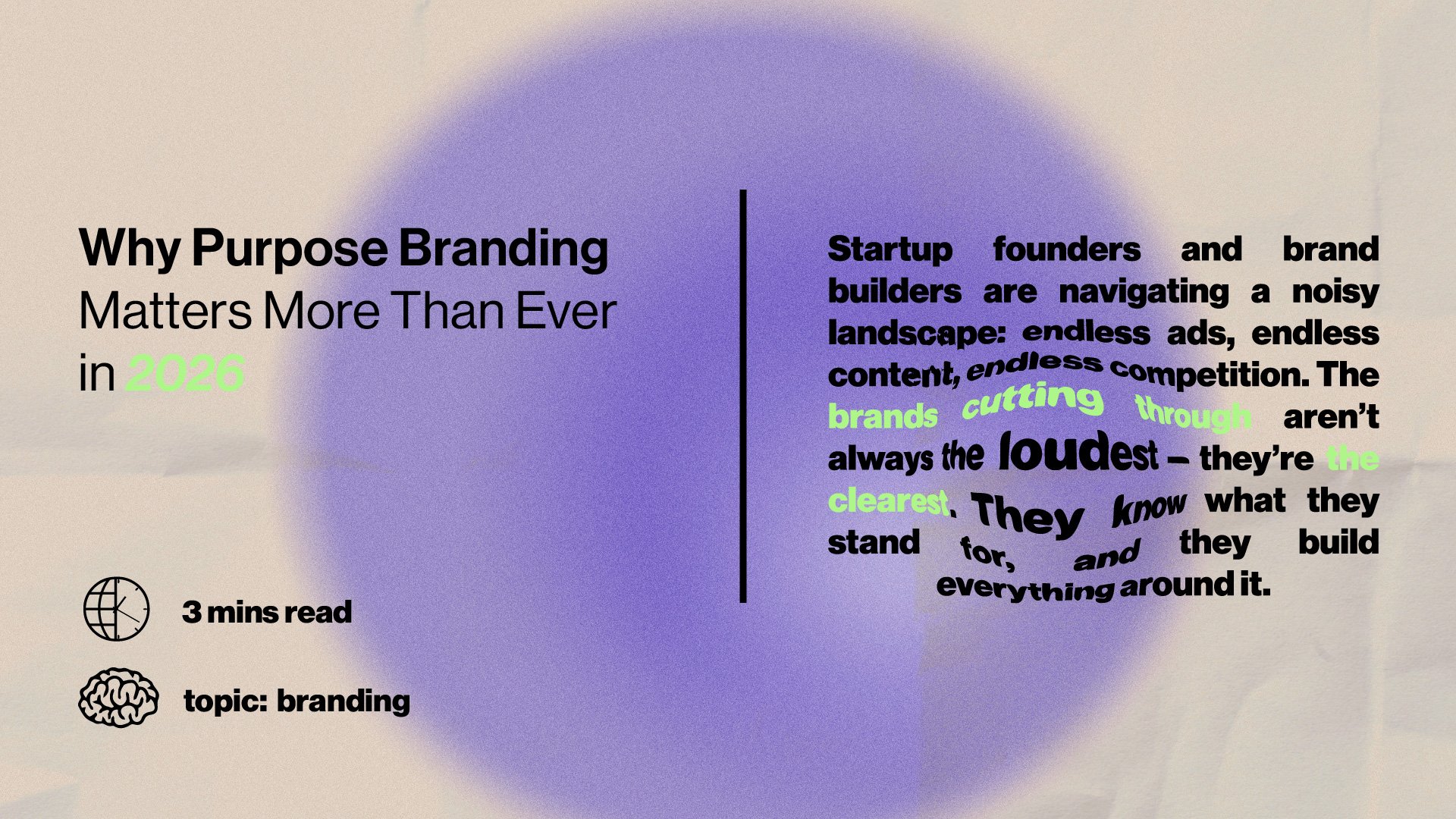 Purpose-Driven Branding: How to Build a Brand That Means Something