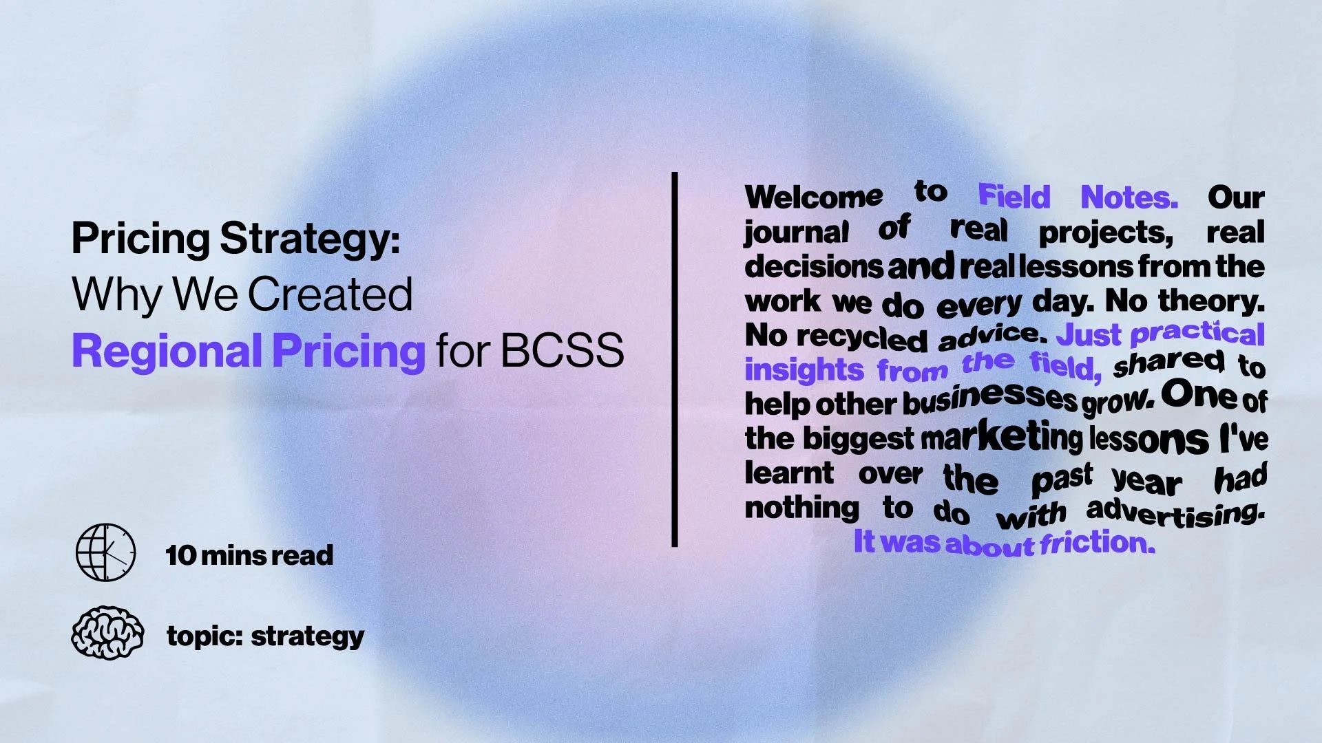 Why We Created a Regional Pricing Strategy for BCSS