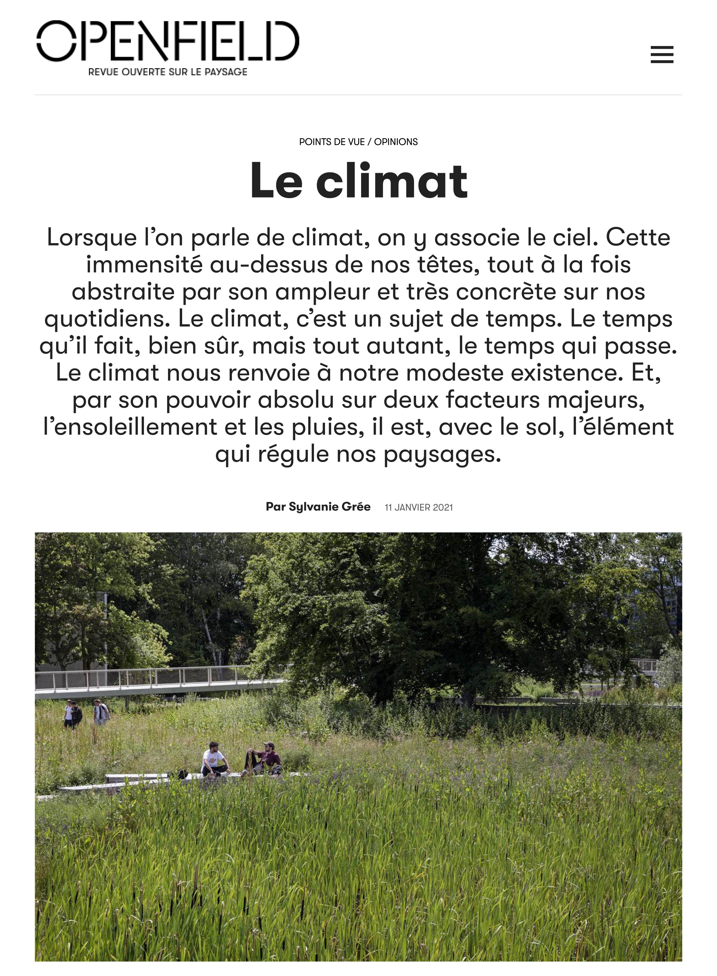 UN ARTICLE SUR LE CLIMAT DANS LA REVUE OPENFIELD Sylvanie Grée, paysagiste concepteur - urbaniste de l'agence D’ICI LA, a contribué au dernier numéro d'Openfield sur le thème du climat. Bonne lecture ! L’article est disponible ici