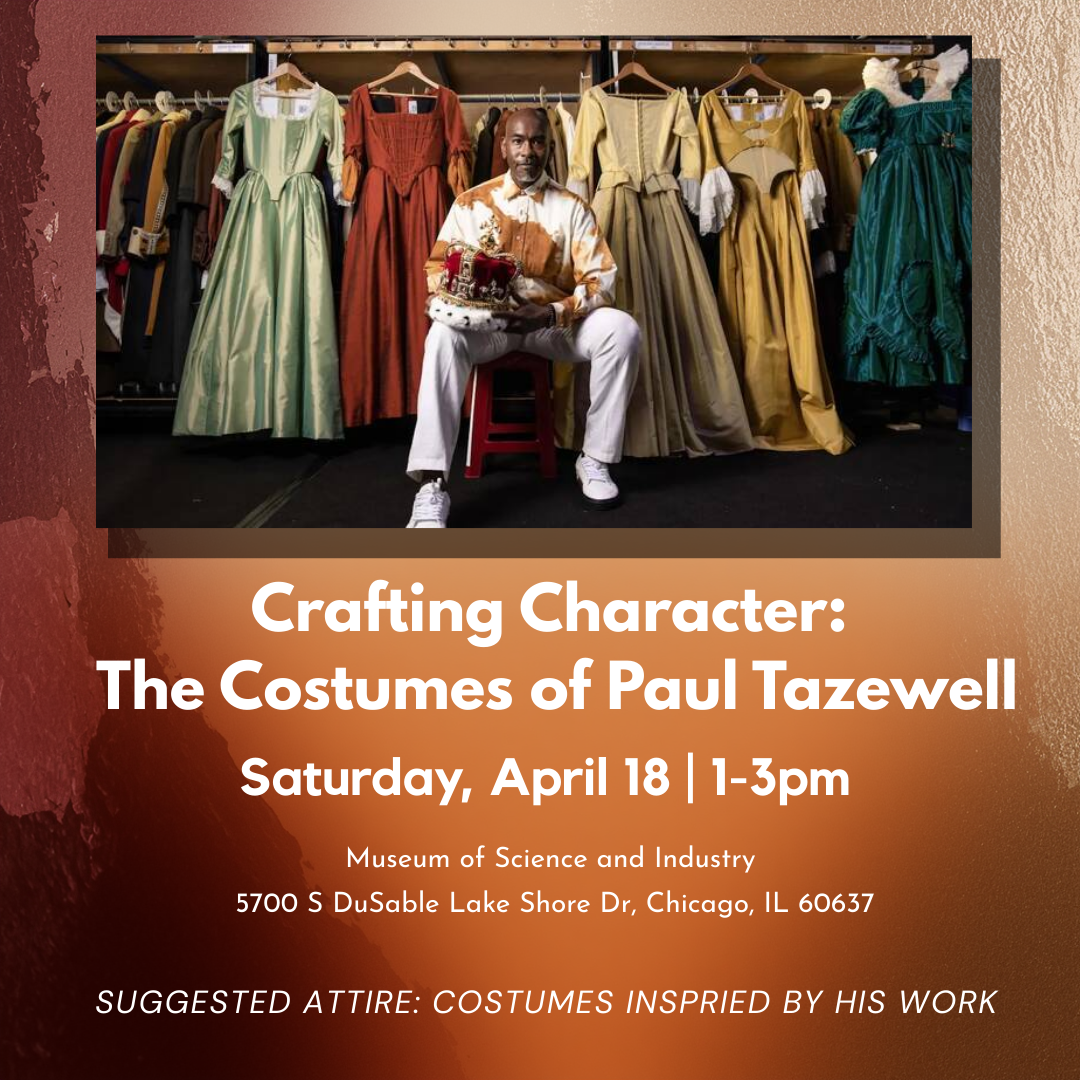 Crafting Character: The Costumes of Paul Tazewell