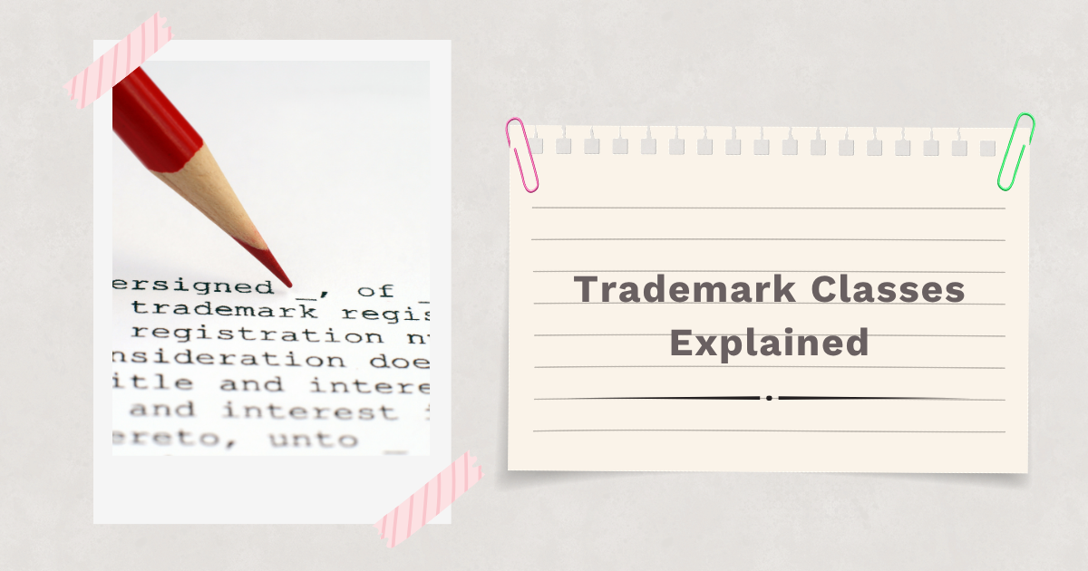 How Trademark Classes Define What You Actually Own
