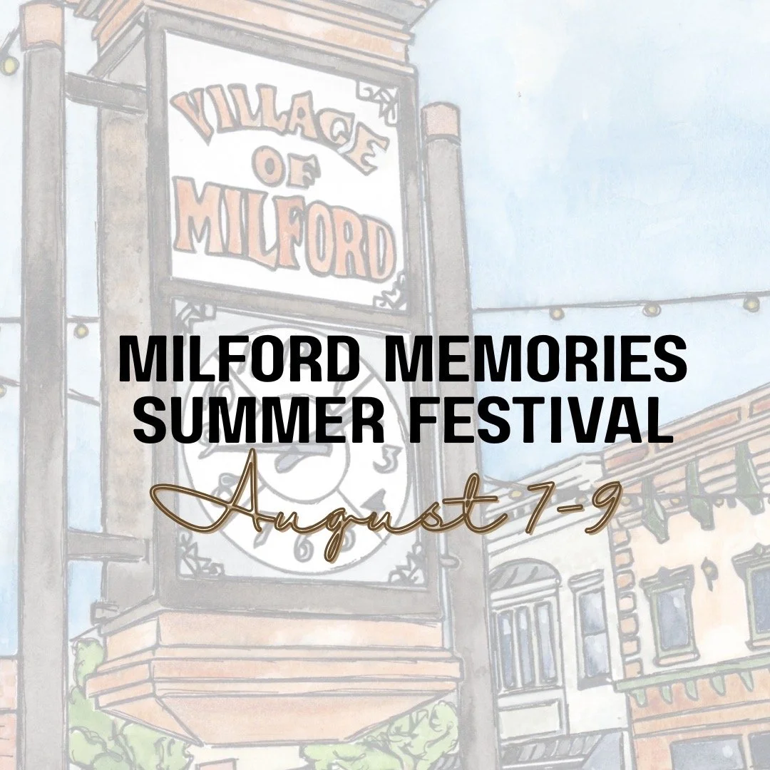 Milford Memories
