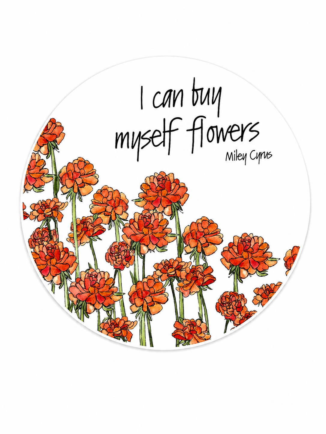 Buy Myself Flowers Sticker