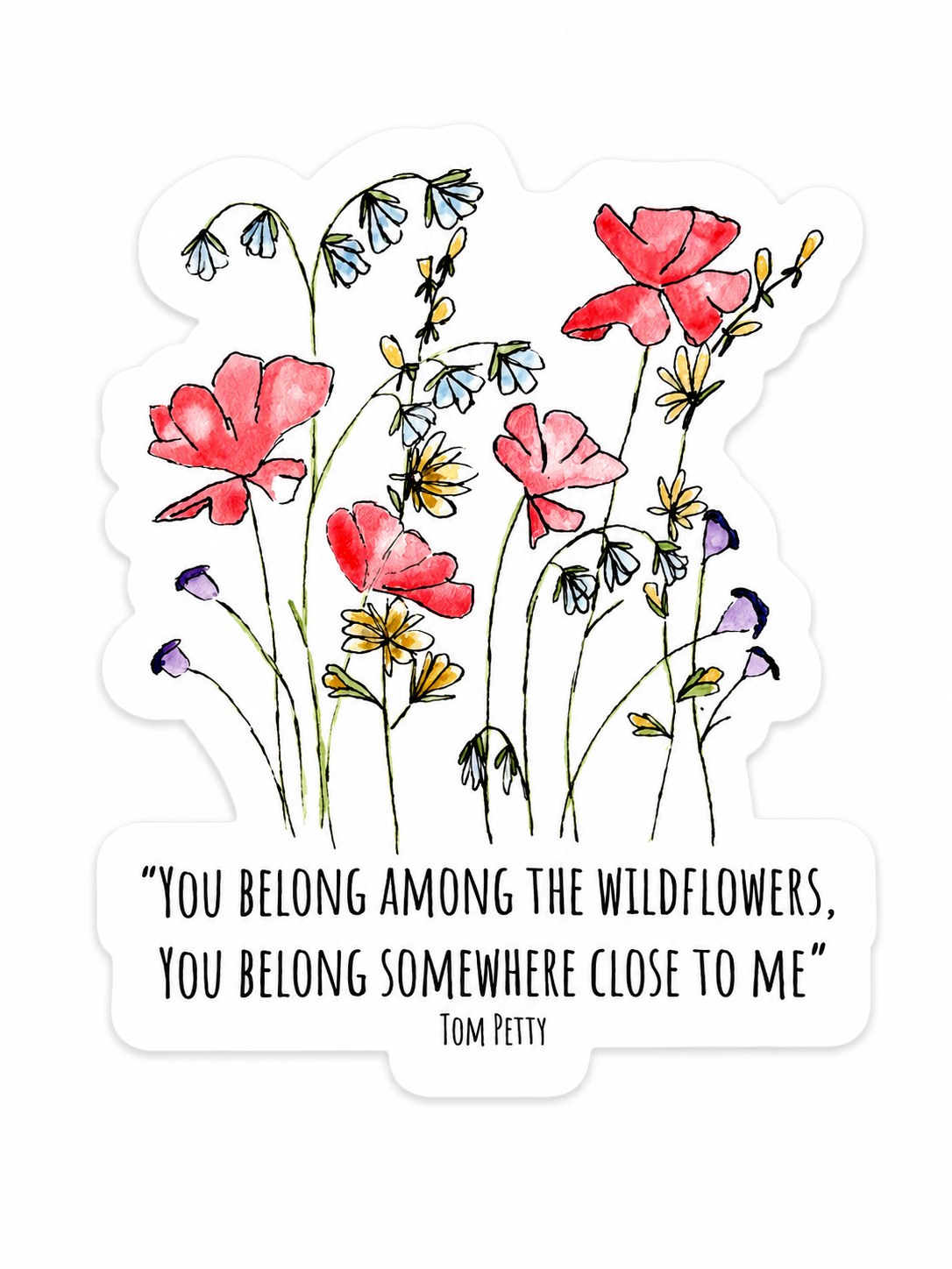 You Belong Wildflower Sticker