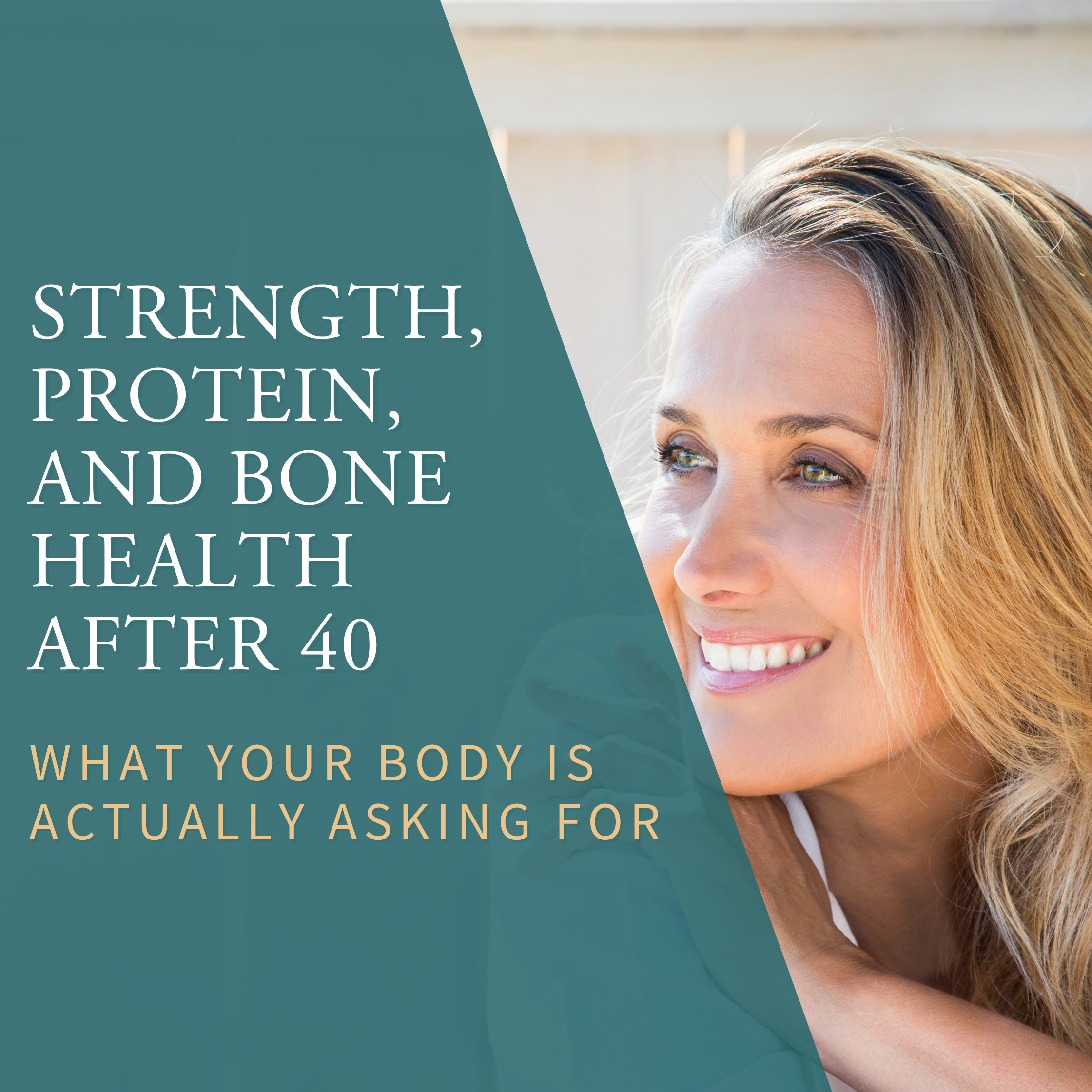 Strength, Protein, and Bone Health After 40: What Your Body Is Actually Asking For