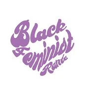 Black Feminist Rants