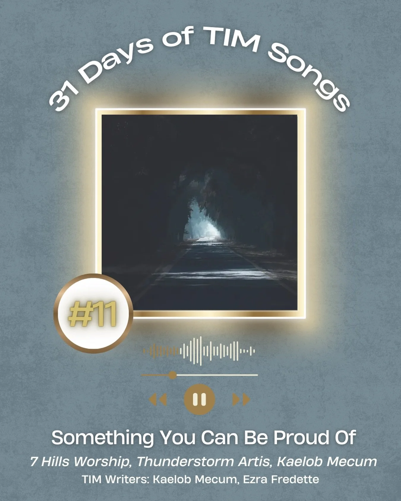 Happy 31 Days of TIM Songs! A month-long celebration highlighting the writers and songs from 2025!

✨Day 11: Something You Can Be Proud Of✨

🎶 This song released by 7 Hills Worship in April of this year
✍️ Written by: (TIM) Kaelob Mecum, (TIM) Ezra 