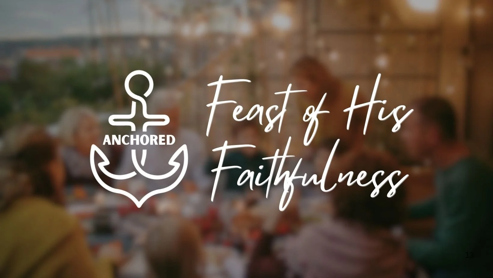 Feast of His Faithfulness