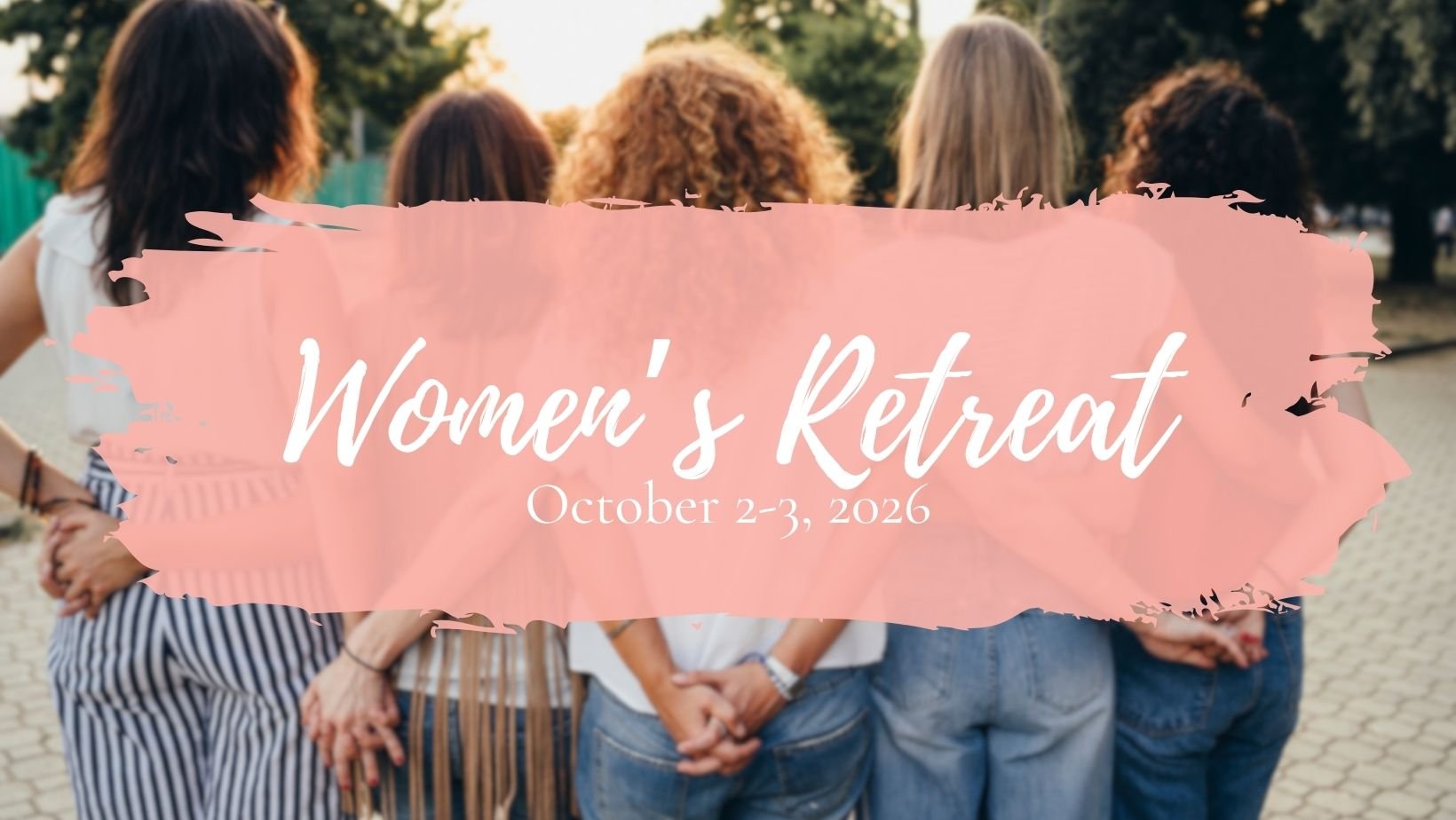 Women's Retreat