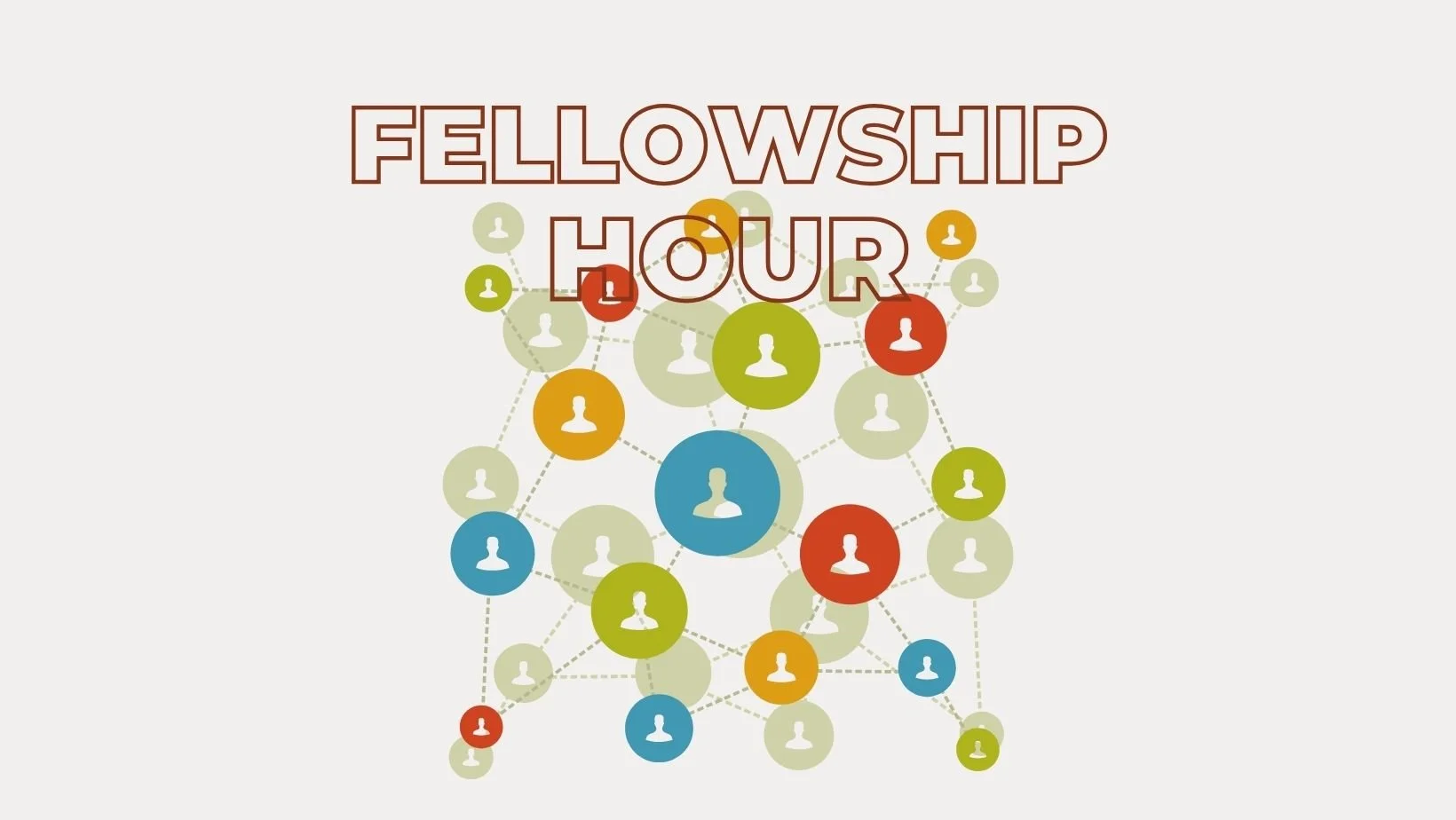 Fellowship Hour
