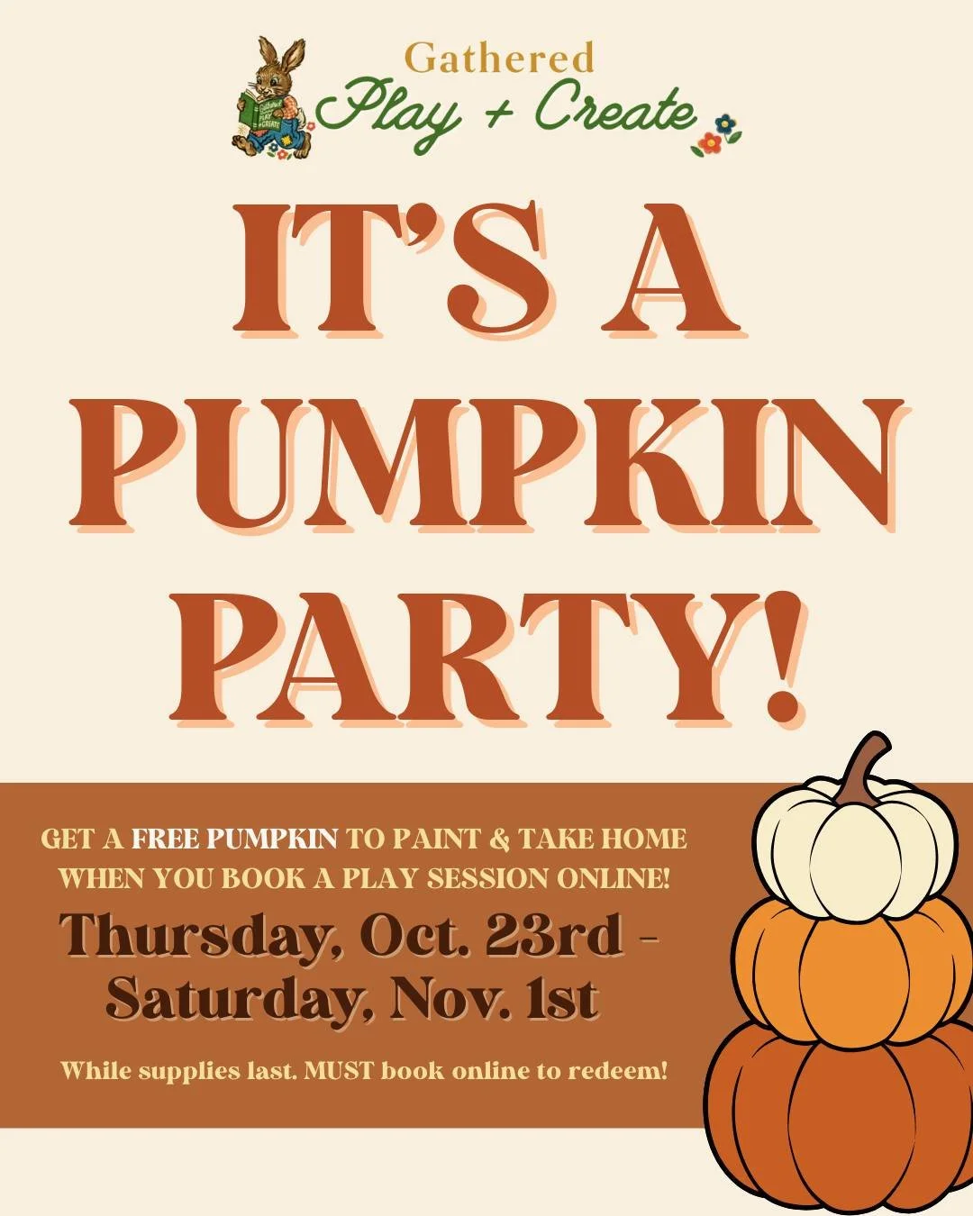 It&rsquo;s a Pumpkin Party at Gathered Play + Create! 🎃✨
From Oct. 23rd&ndash;Nov. 1st, every booked play session comes with a free pumpkin to paint and take home (while supplies last)! 🍂

Bring the kiddos, get creative, and make a little fall magi