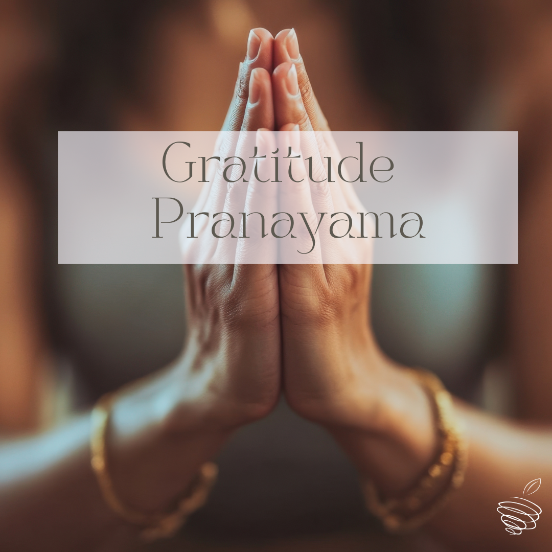 Gratitude Pranayama 