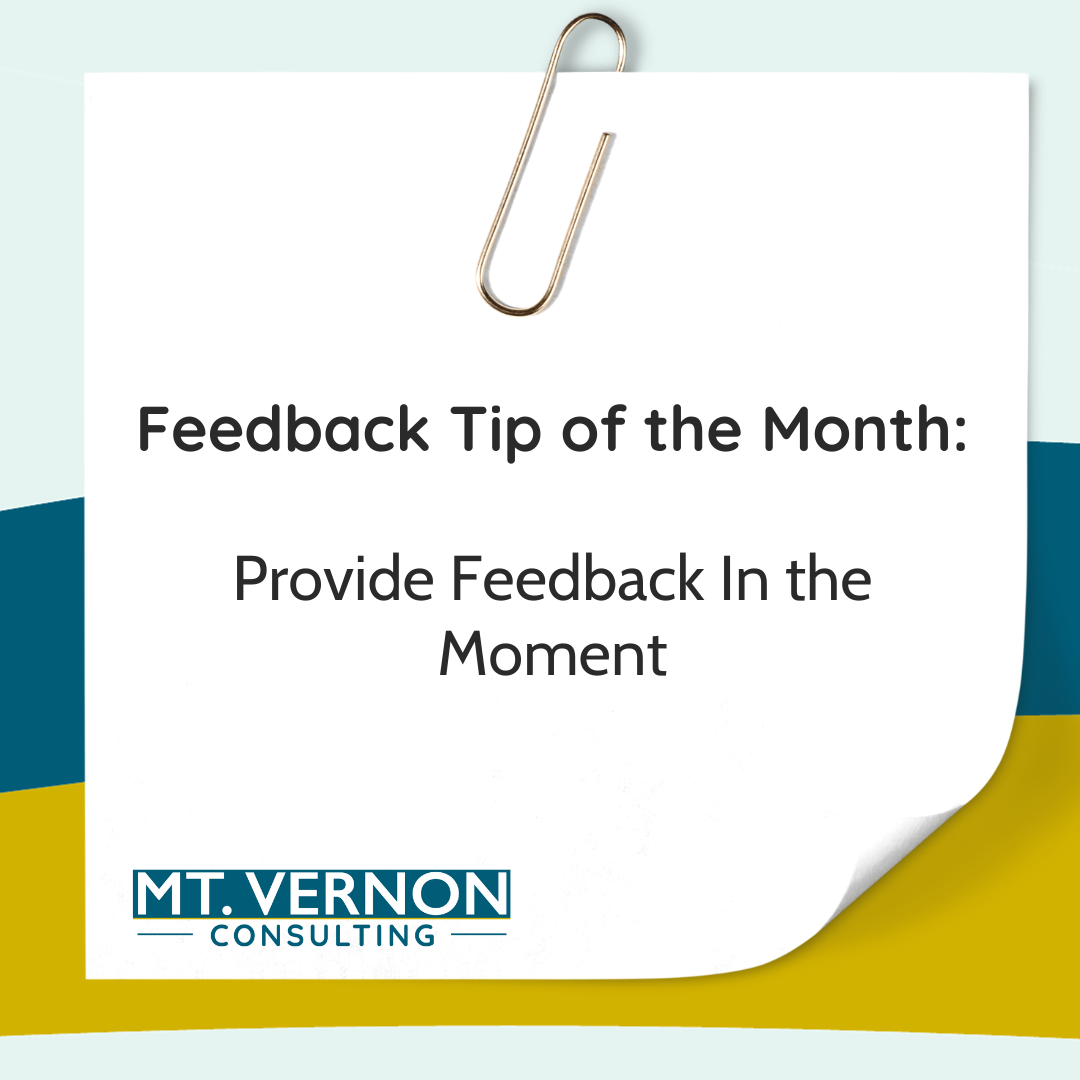 The Power of Timely Feedback: Preventing Career-Defining Surprises