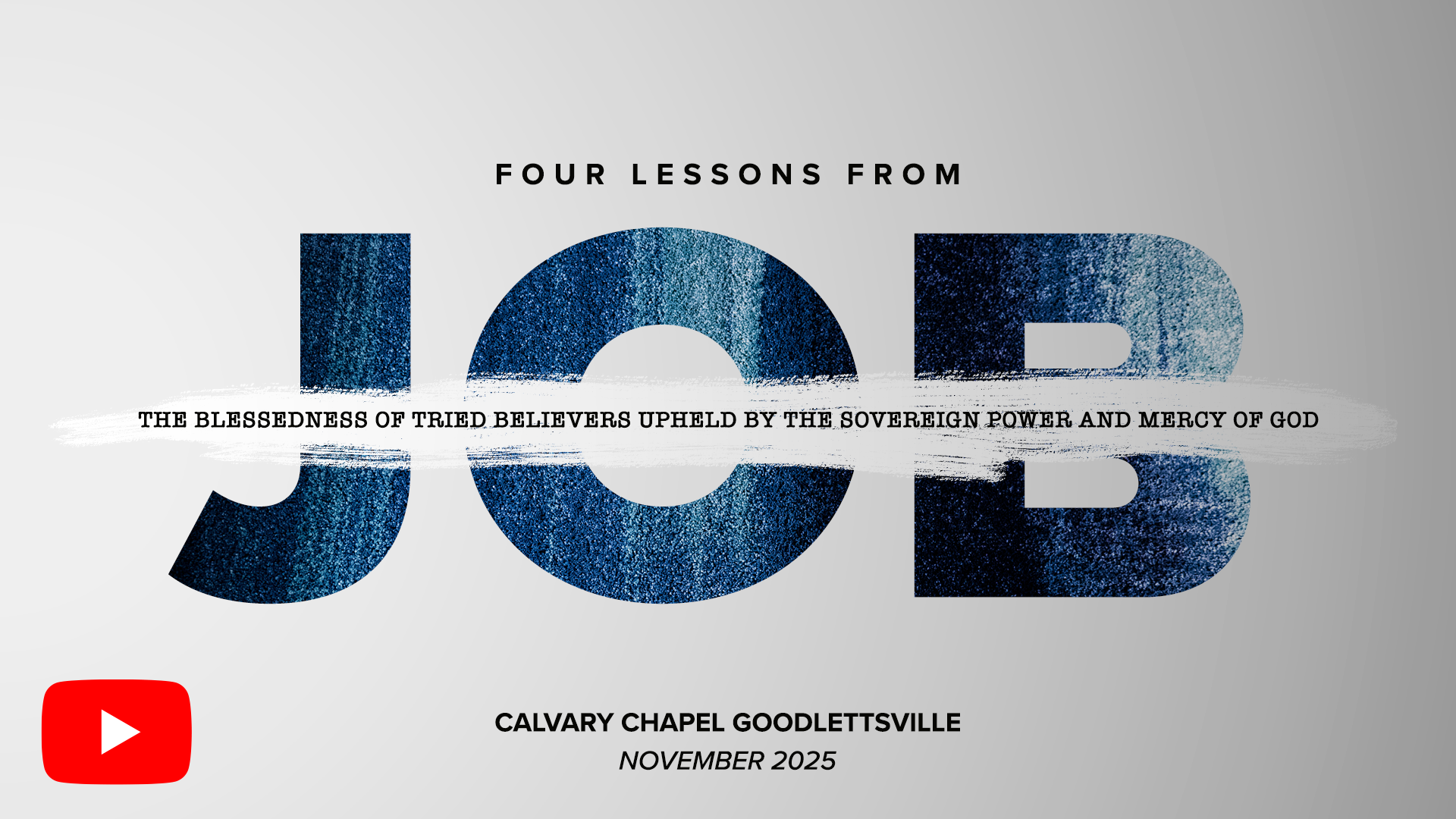 Four Lessons from Job: The Blessedness of Tried Believers Upheld by the Sovereign Power and Mercy of God