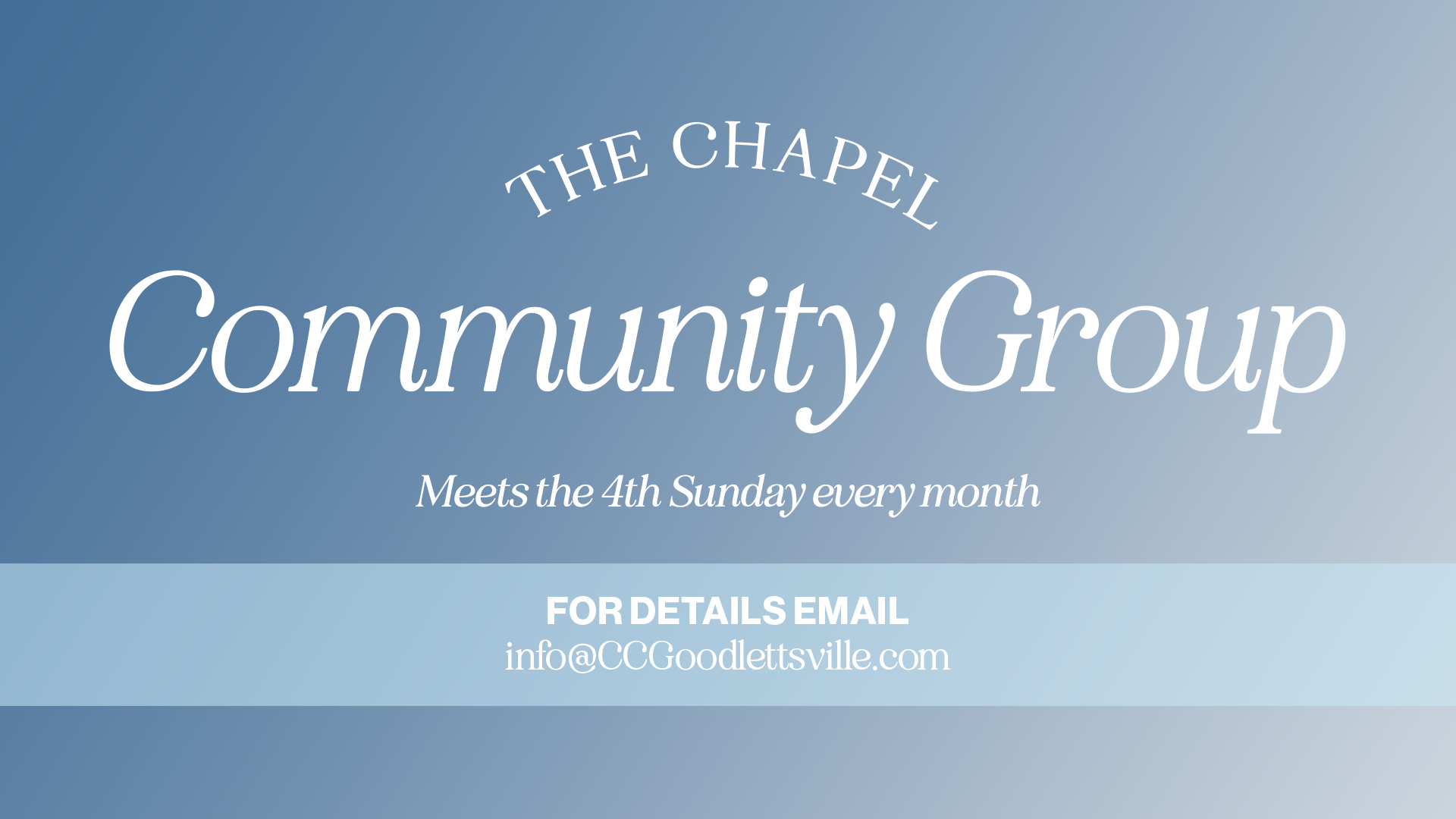 The-Chapel-Community-Group_Update_R6_1920x1080.png
