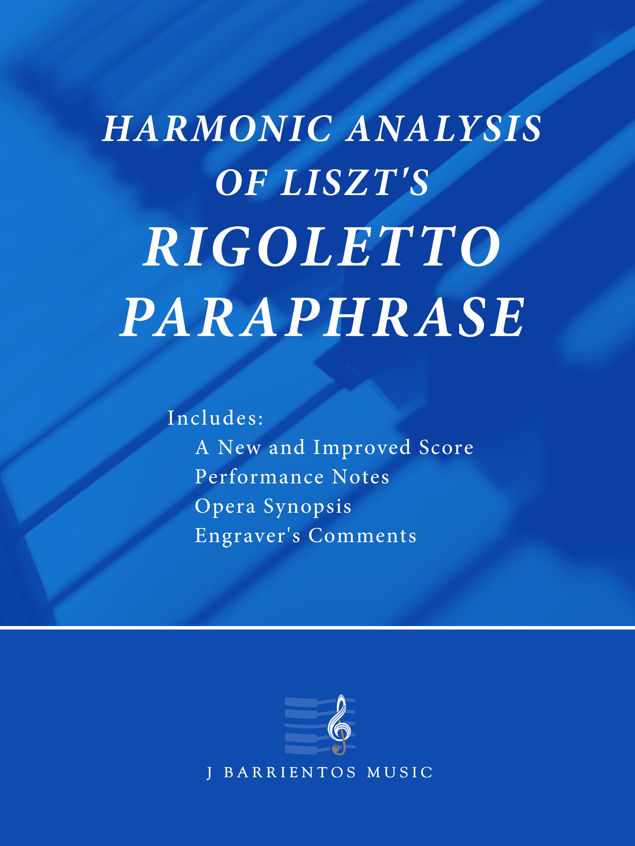 JohnBarrientos_HarmonicAnalysisRigoletto_Blue_Cover (5).jpg