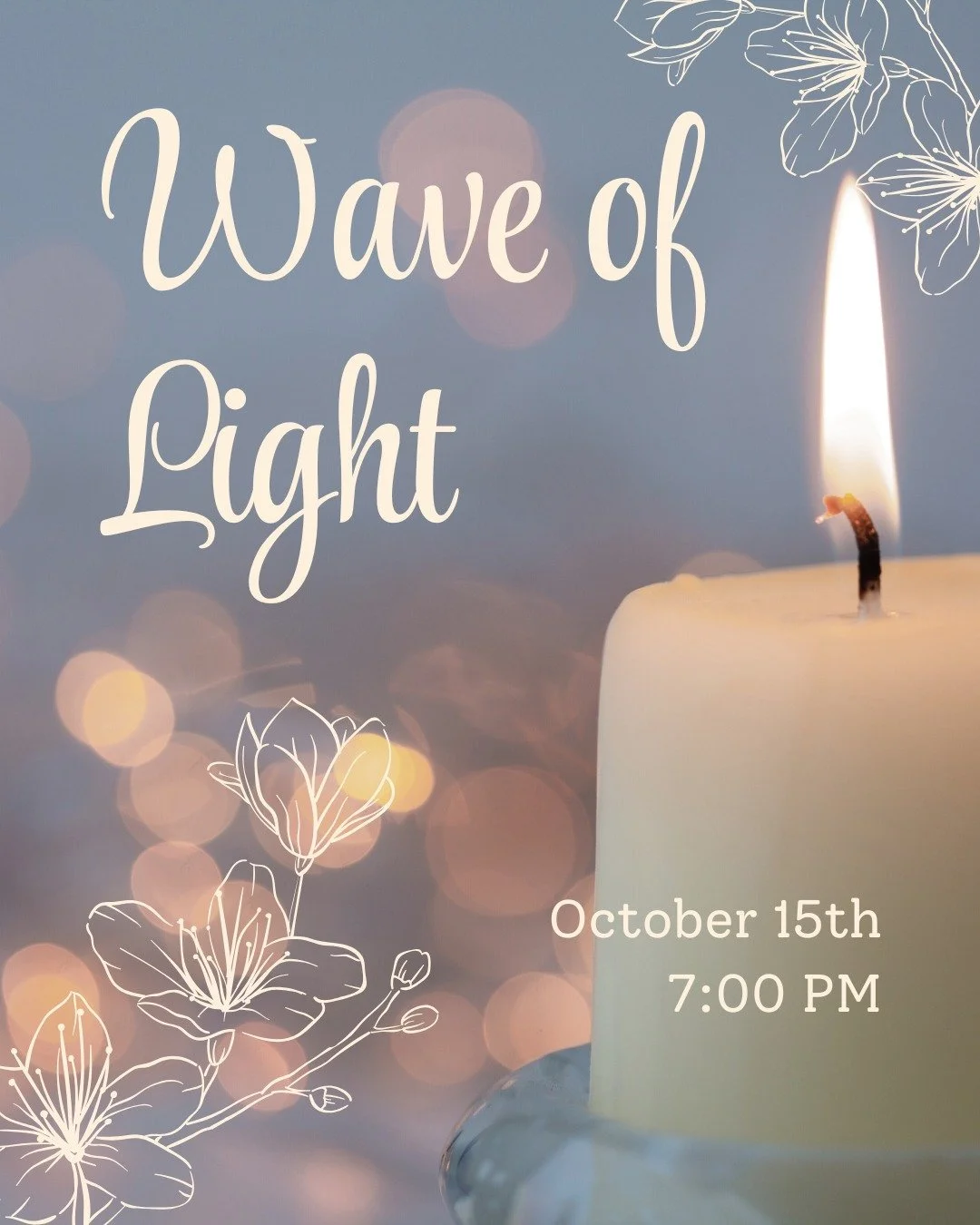 Tomorrow, at 7pm, people around the world will light candles to show support for those who have experienced the loss of a child and create a meaningful tribute. Creating a continuous wave of light that spans the globe.
 
If you’re lighting a ca