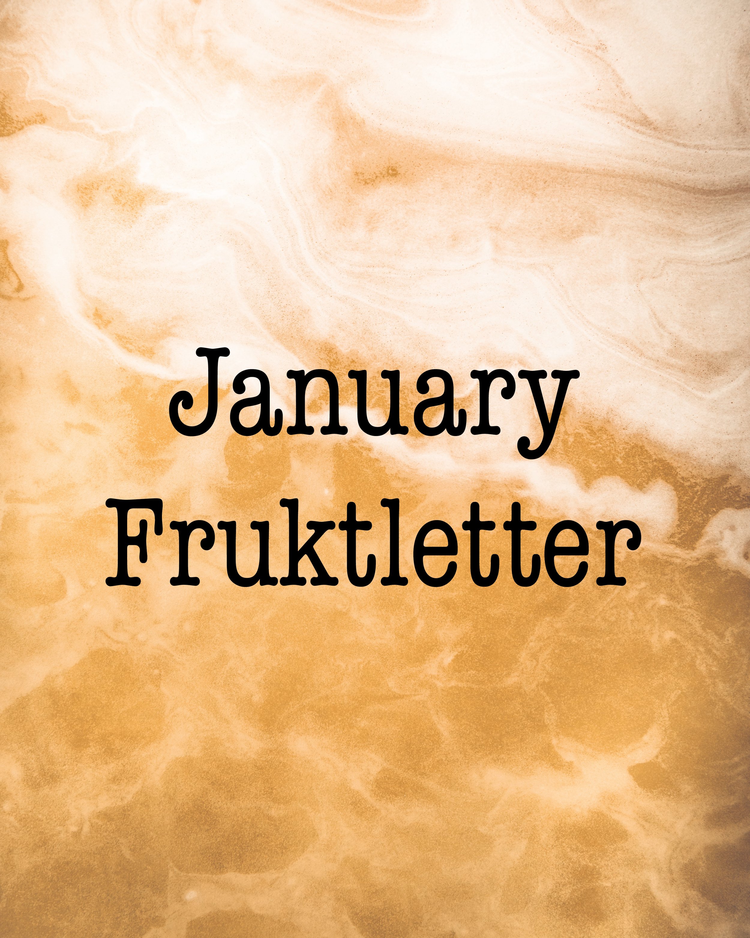 January Fruktletter.jpg