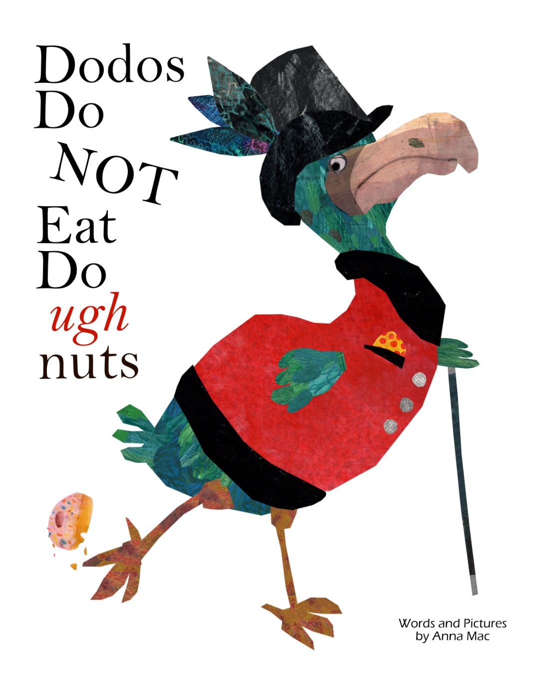 Dodos do not eat doughnuts