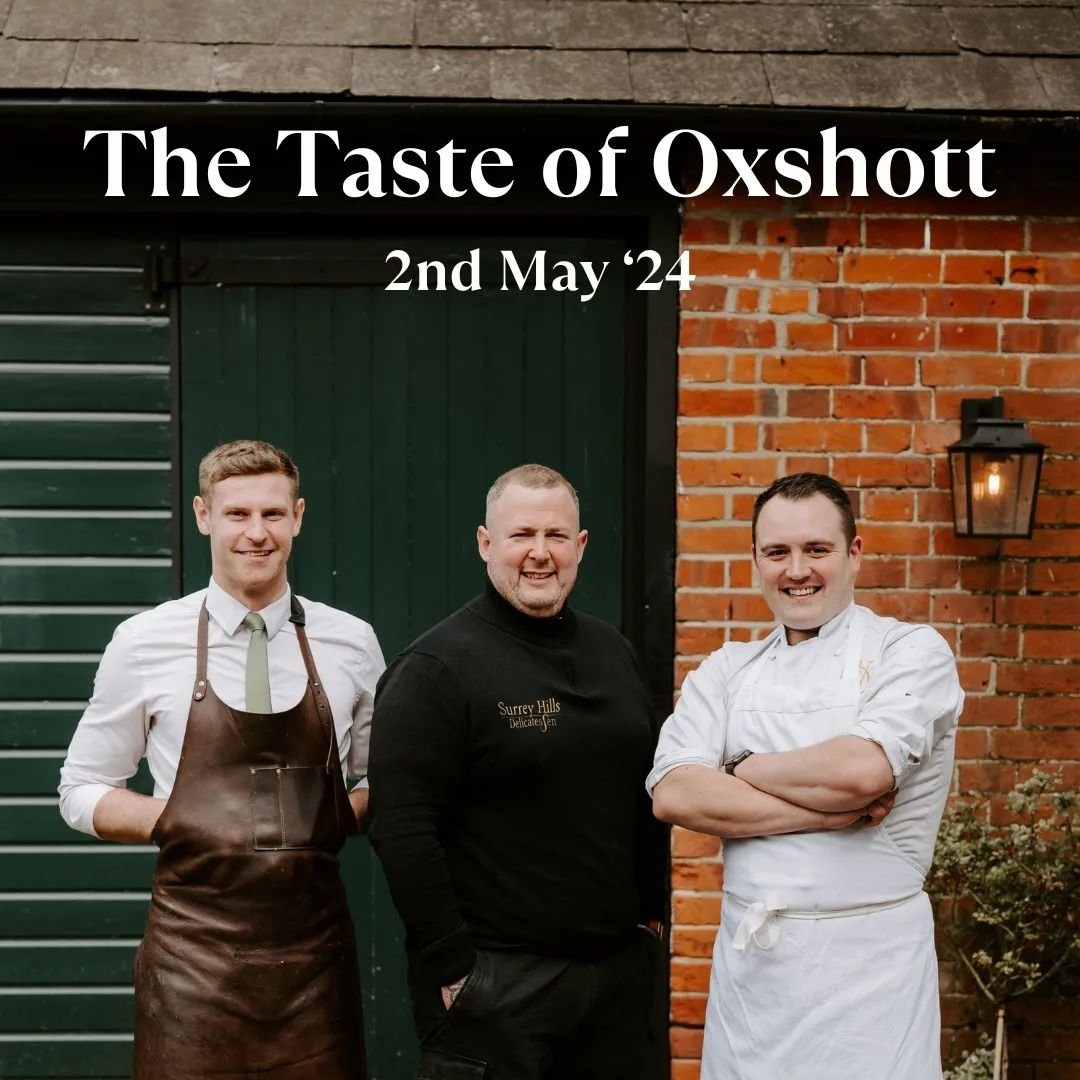 Join @thevictoriaoxshott and Nick Sinclair from @surreyhillsdelicatessen for a unique Taste of Oxshott on Thursday 2nd May 2024, showcasing the finest local produce in an exquisite five-course tasting menu.

The exclusive menu celebrates the season a