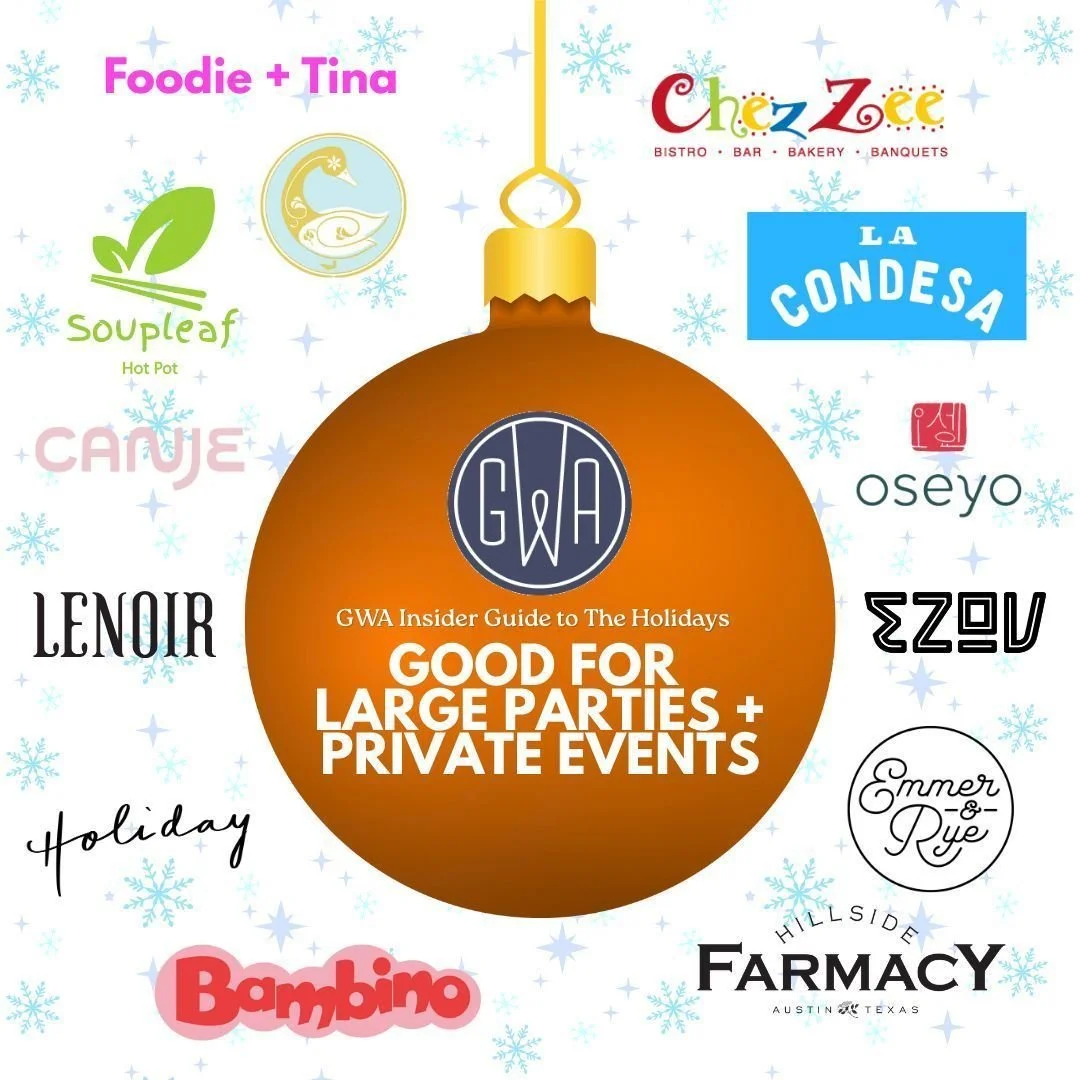 It&rsquo;s the season for gathering with family, friends, coworkers and everyone in between and our GWA Insider Guide to the Holidays has you covered.

 If you&rsquo;re planning a big dinner, a team celebration or a cozy end-of-year get-together, the