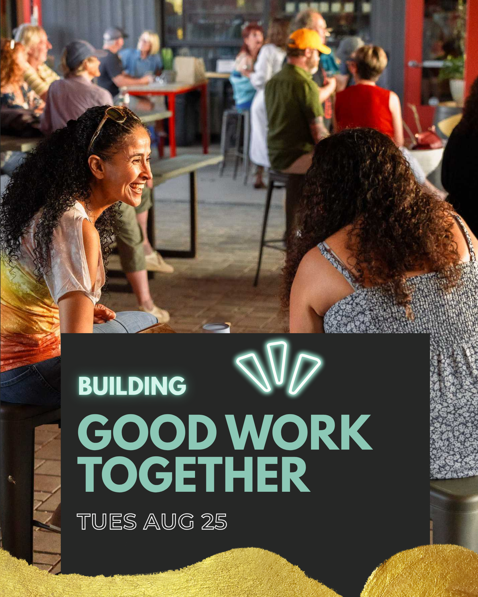 Building Good Work Together — Good Work Austin