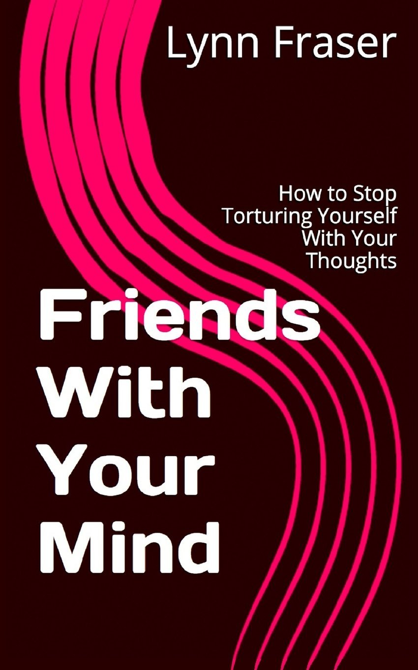 Friends With Your Mind Front Cover.jpg
