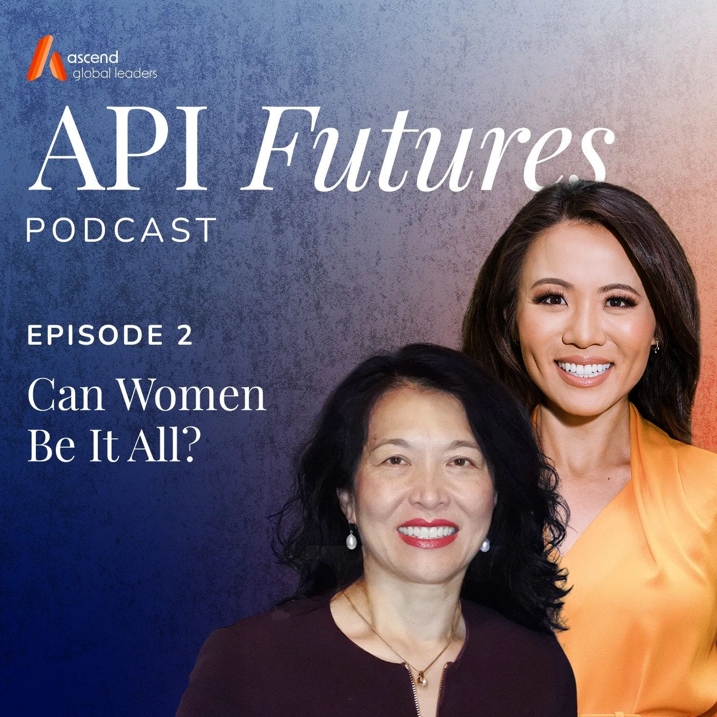 Episode 2: Can Women Be It All?