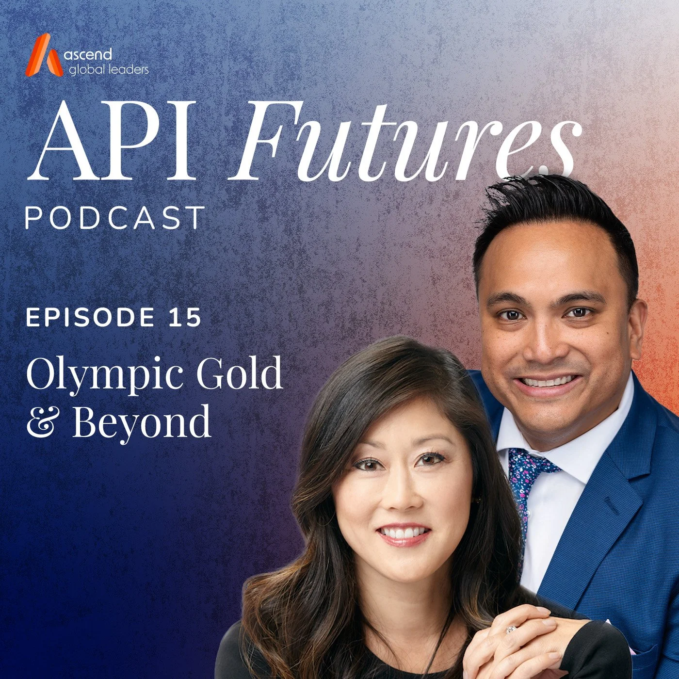 Episode 15: Olympic Gold & Beyond