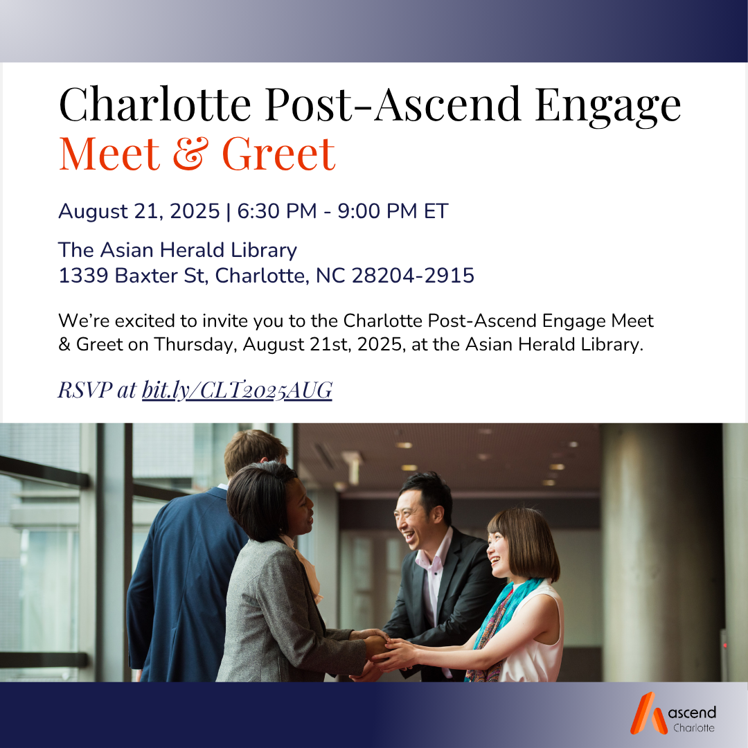 Ascend Charlotte Post-Ascend Engage Meet & Greet
