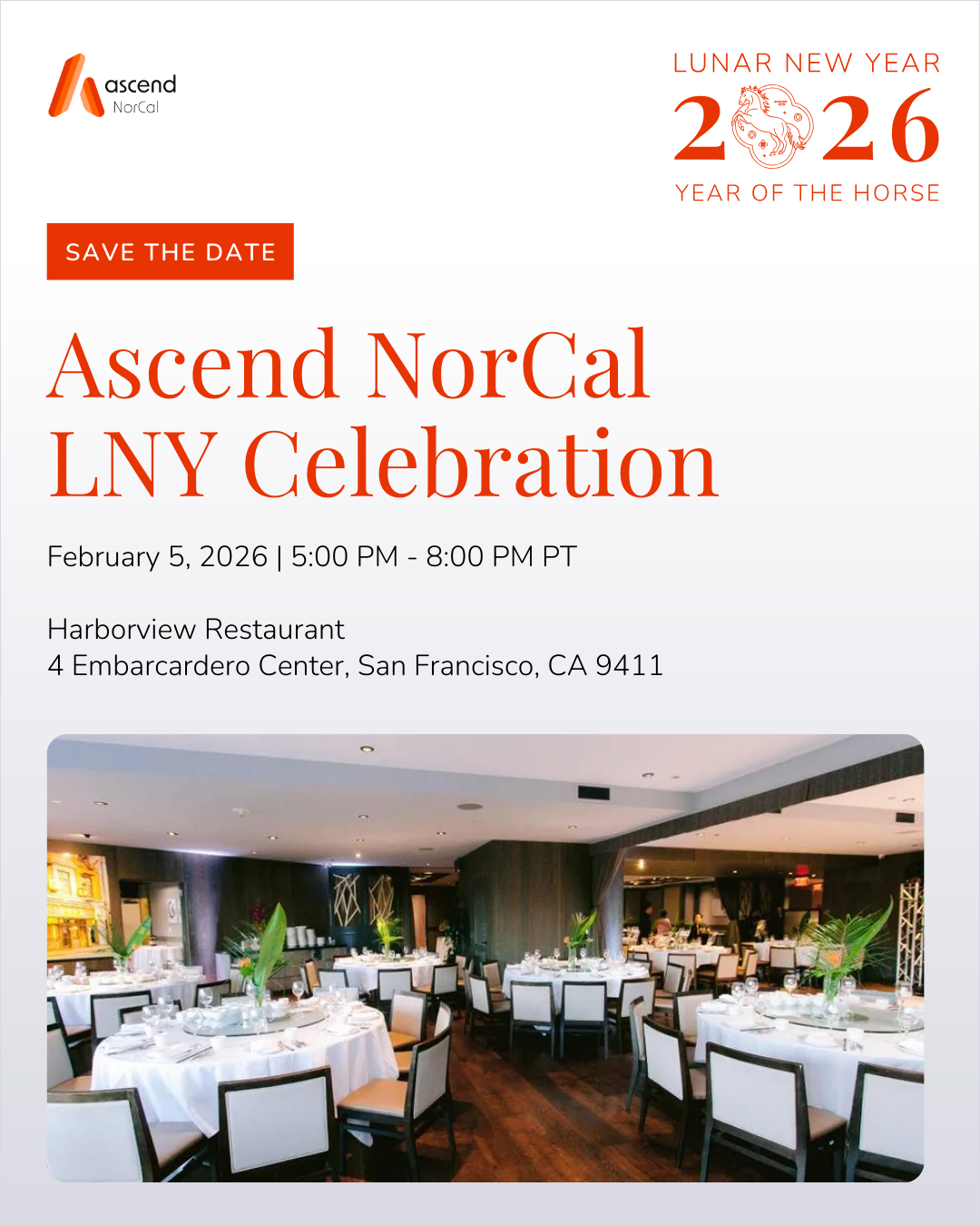 Ascend NorCal - Lunar New Year Celebration