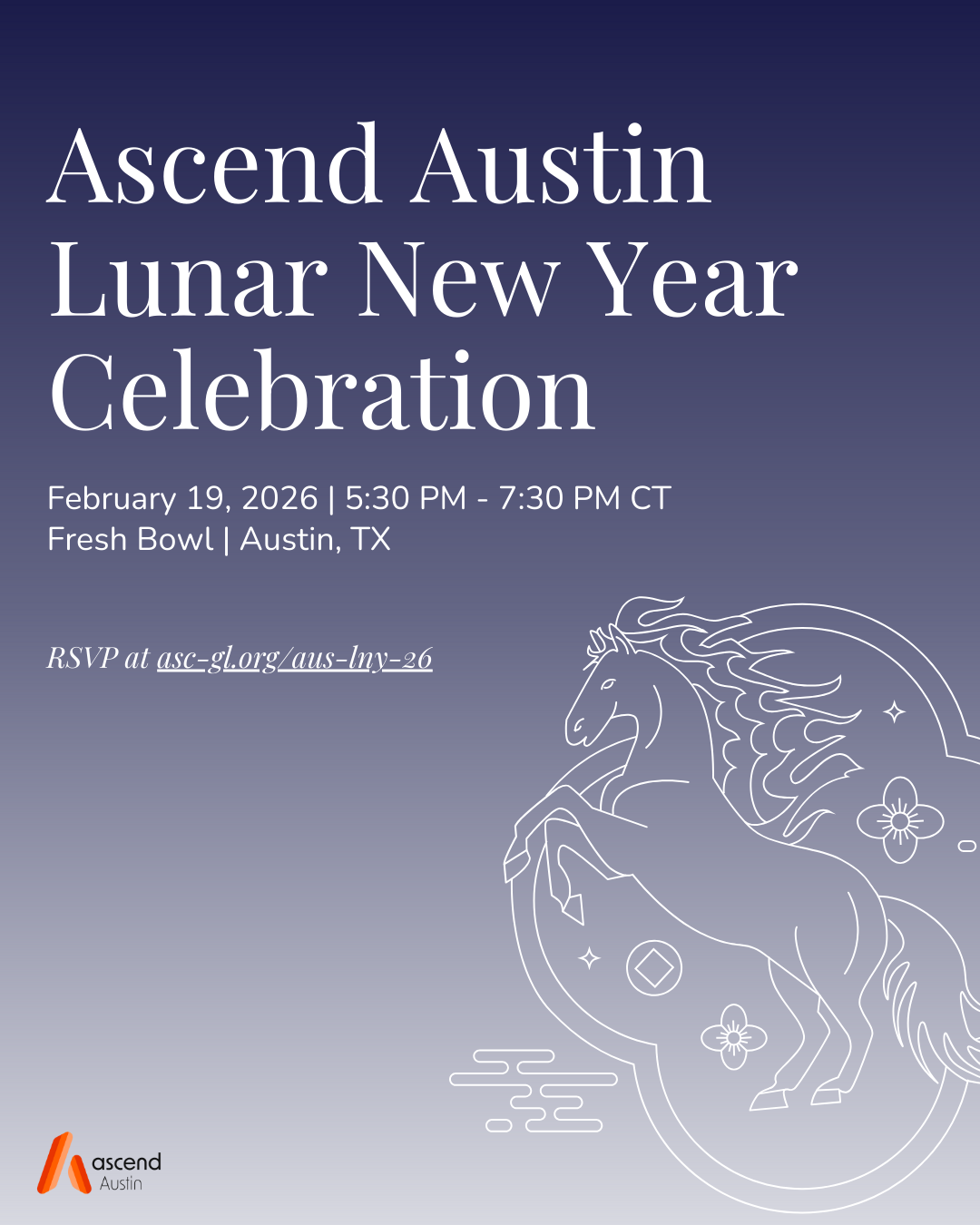 Ascend Austin: Lunar New Year Celebration