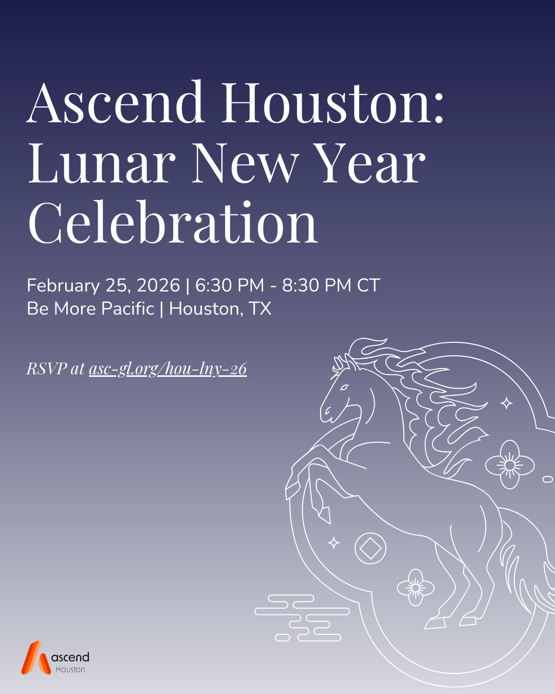 Ascend Houston - Lunar New Year Celebration