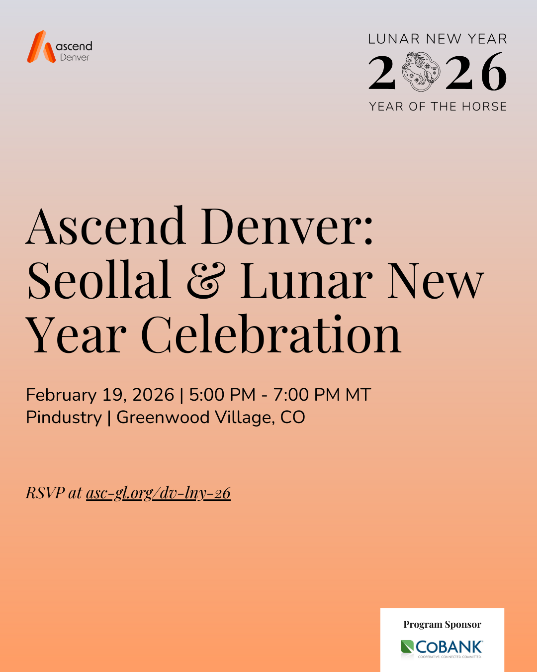 Ascend Denver - Seollal &amp; Lunar New Year Celebration