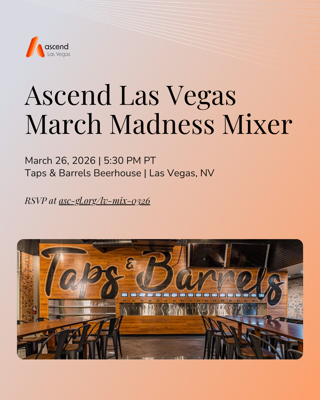 Ascend Las Vegas - March Madness Mixer