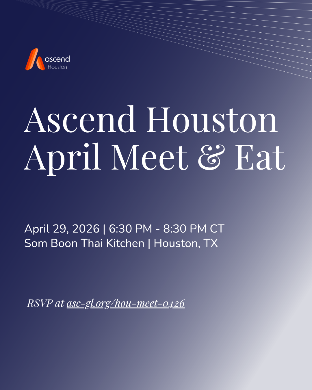 Ascend Houston - April Meet &amp; Eat