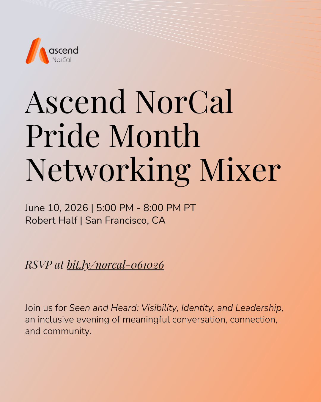 Ascend NorCal - Pride Month Networking Mixer