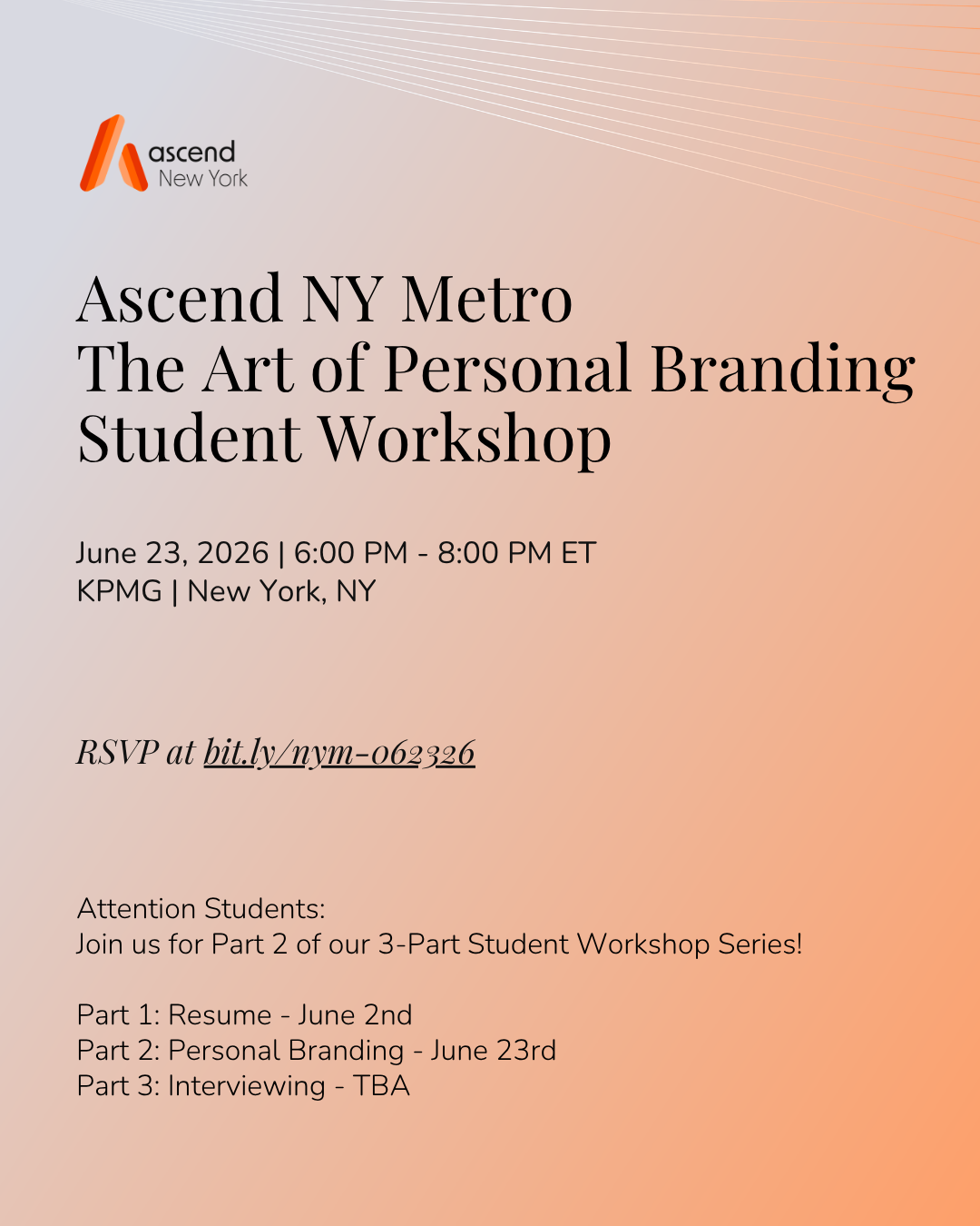 Ascend New York Metro - The Art of Personal Branding Student Workshop
