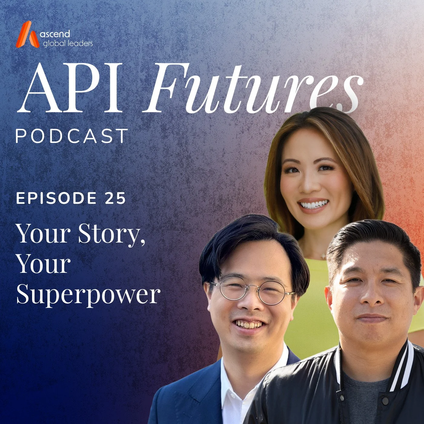 Episode 25: Your Story, Your Superpower