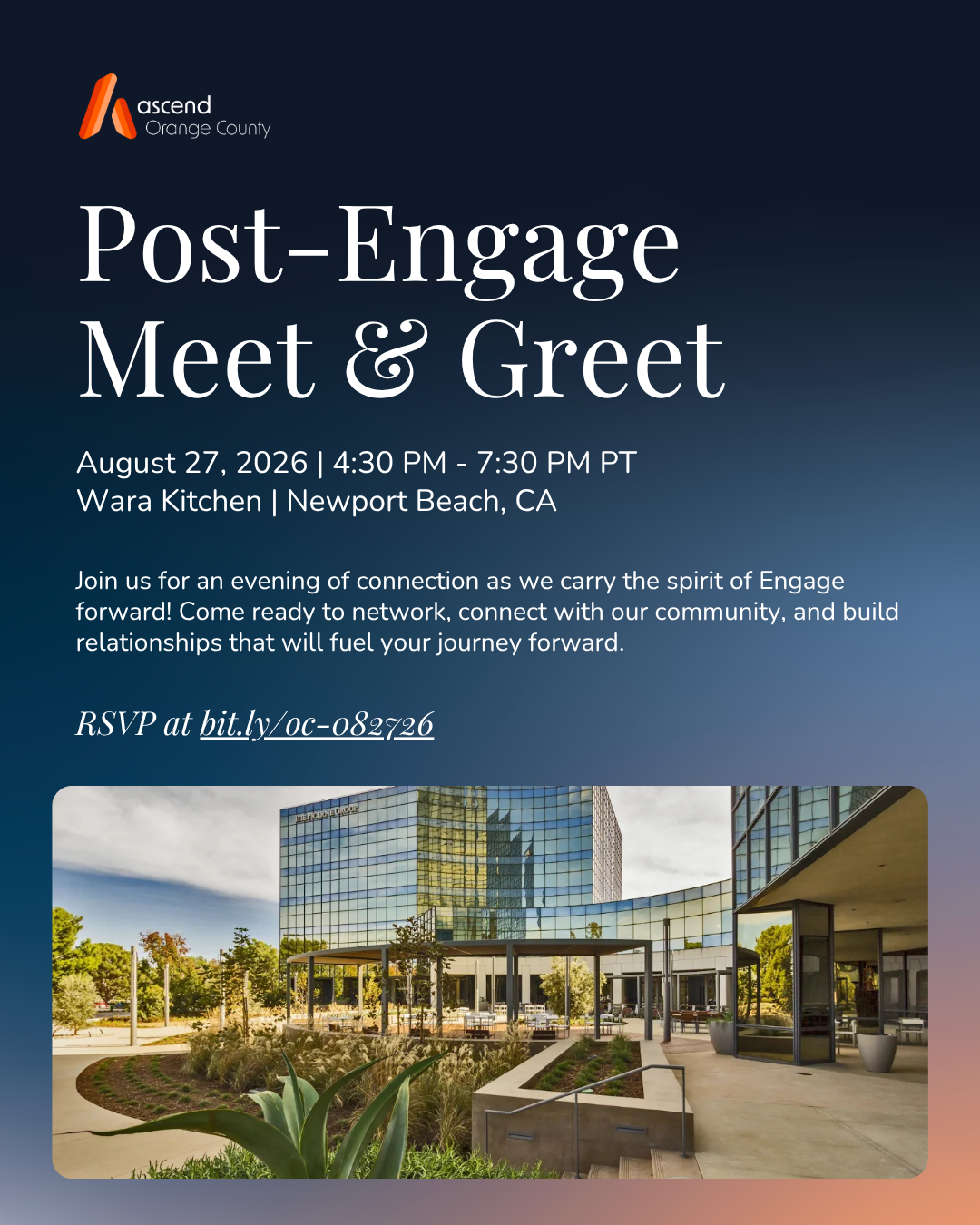 Ascend Orange County - Post-Engage Meet &amp; Greet
