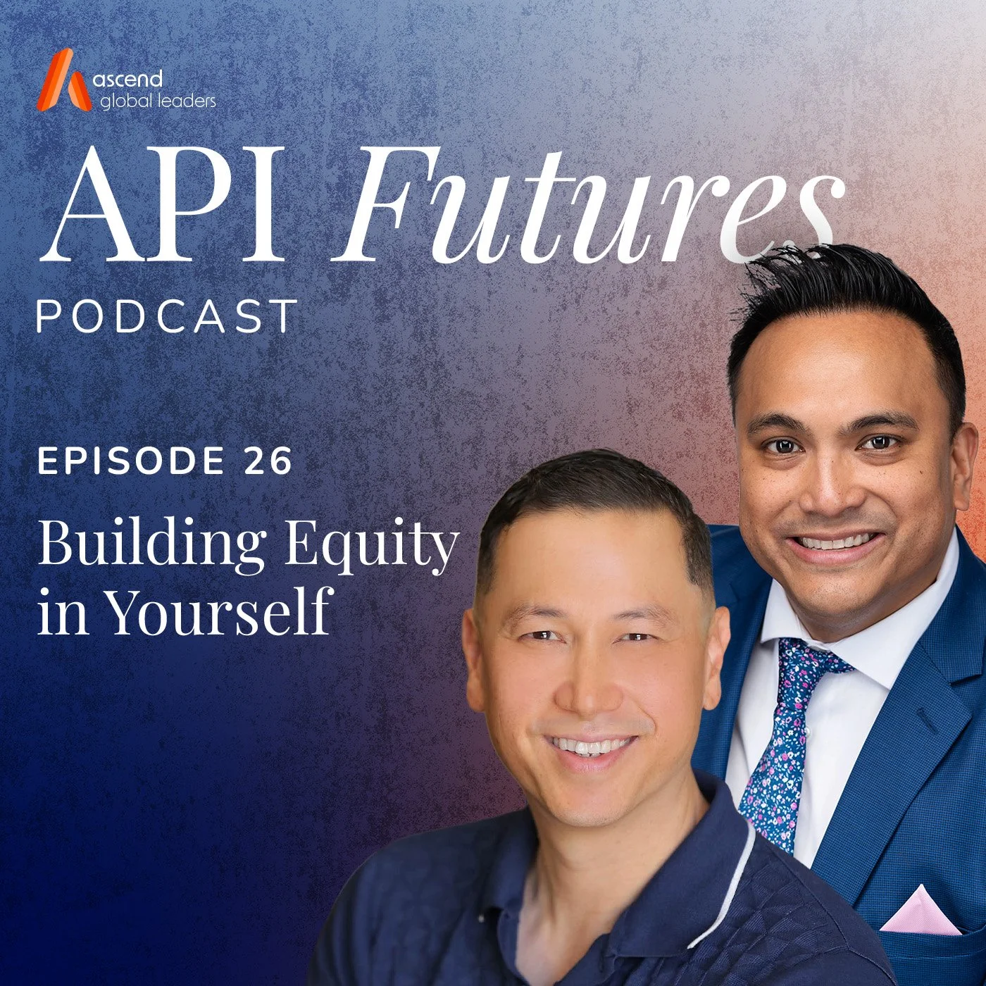 Episode 26: Building Equity in Yourself