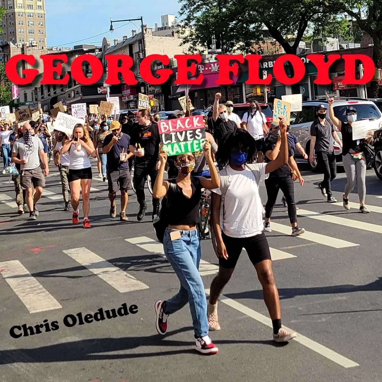 GEORGE FLOYD: SAY THEIR NAMES