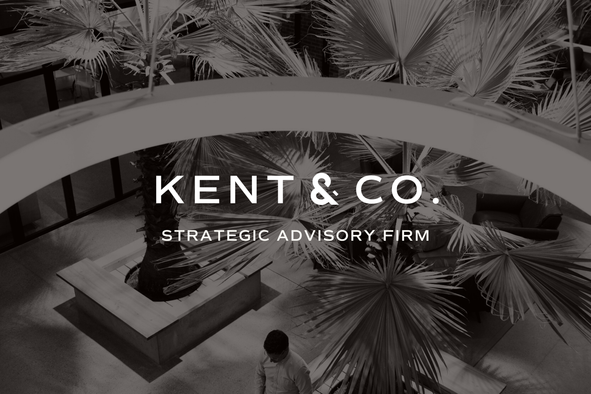 Kent & Company | Strategic Advisory Firm