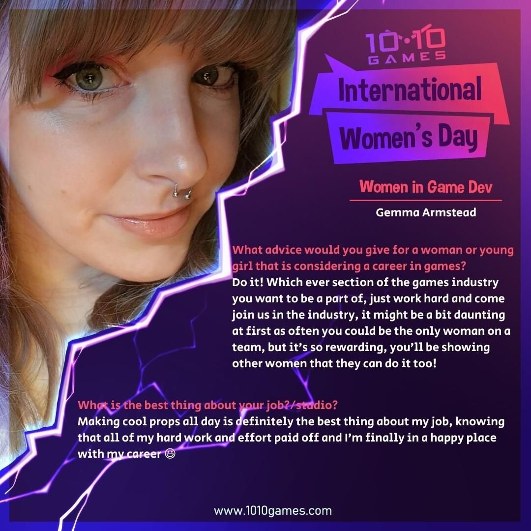 On the lead up to International Women&rsquo;s Day, we wanted to introduce you to some of our amazing women on the 10:10 team!

Meet Gemma, our Jr Technical Asset Artist! 
Additional questions - 

Would you recommend the games industry to other women?