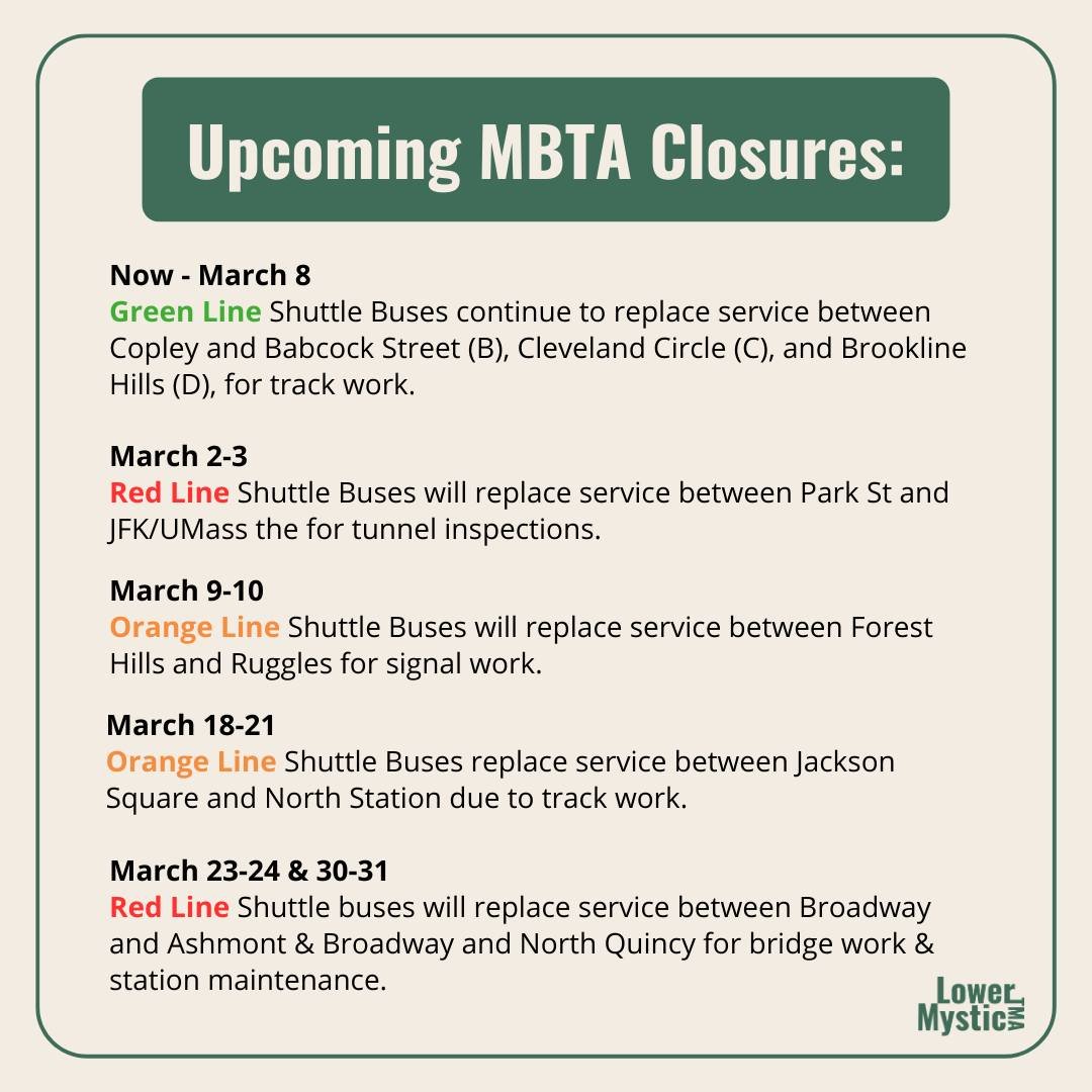 Here's a look ahead at the upcoming MBTA closures in March. You can always visit our page ➡️www.mbtaclosures.com⬅️ to see if your train is running today.
___

🟢 Now - March 8: Green Line - Shuttle Buses continue to replace service between Copley and