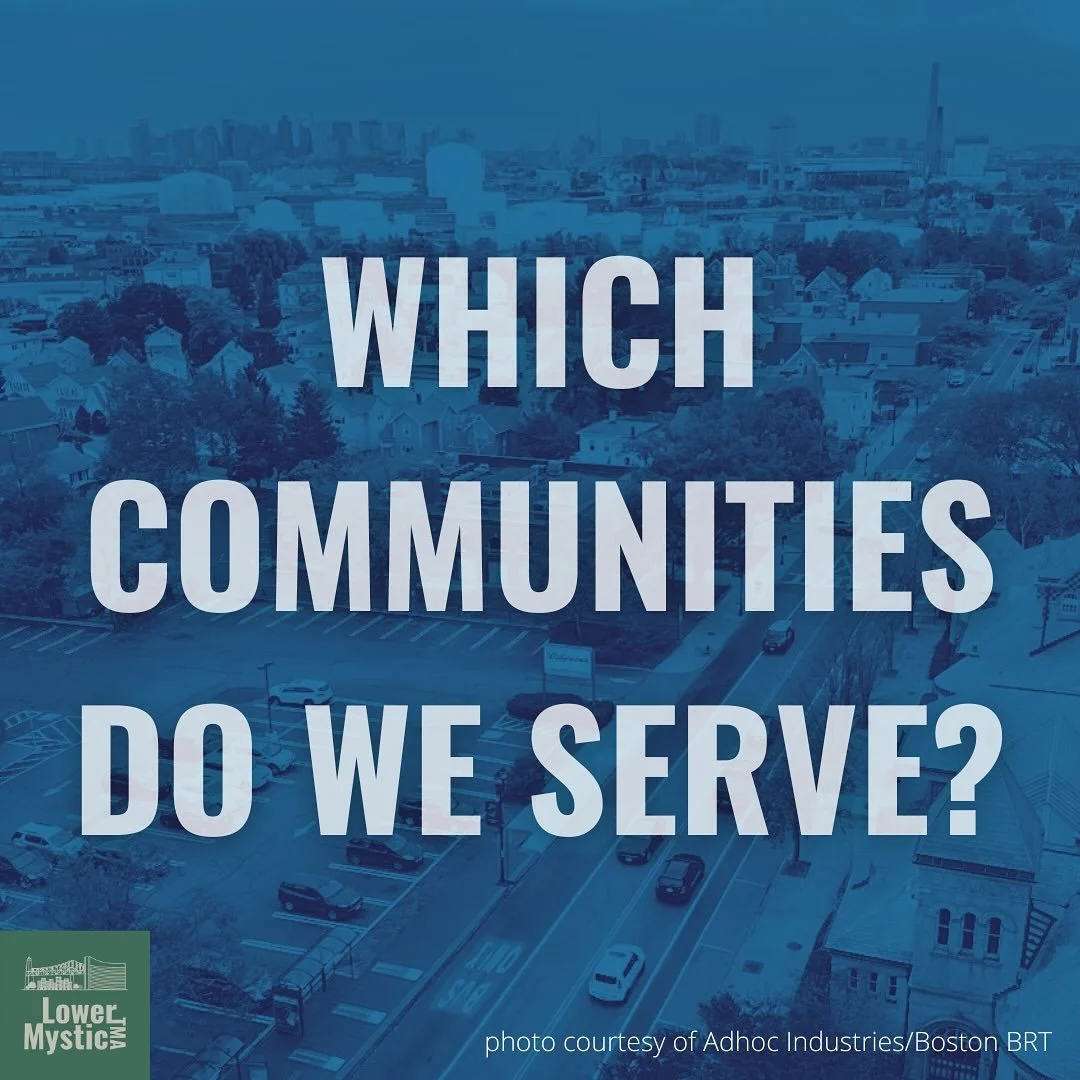 Today, let’s dig into the communities we serve! 
The Lower Mystic TMA encompasses Charlestown, Medford, Everett, Chelsea, and Malden. Currently, the majority of our membership is in Everett and Charlestown, but we offer four levels of membersh