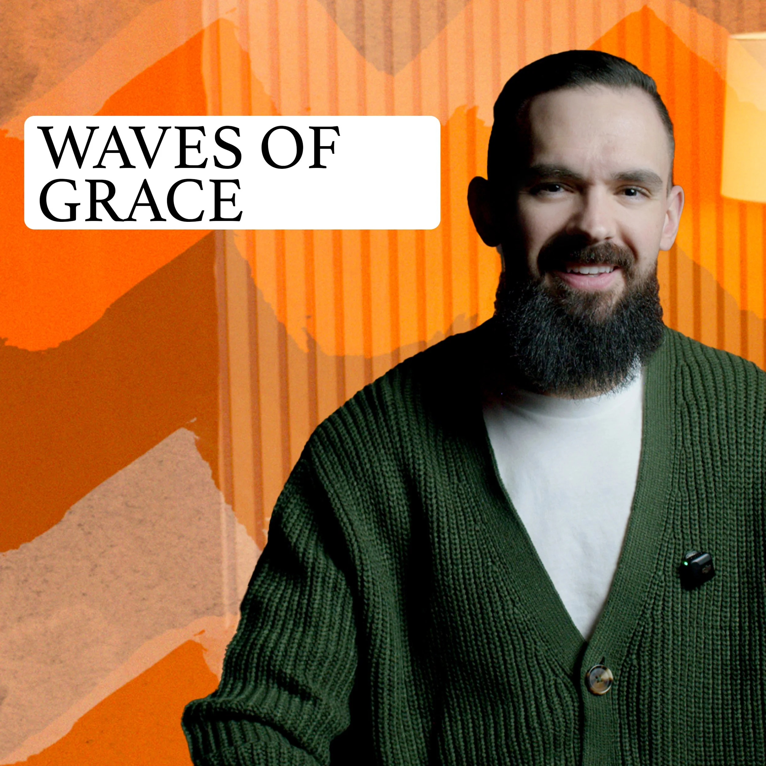 Waves of Grace